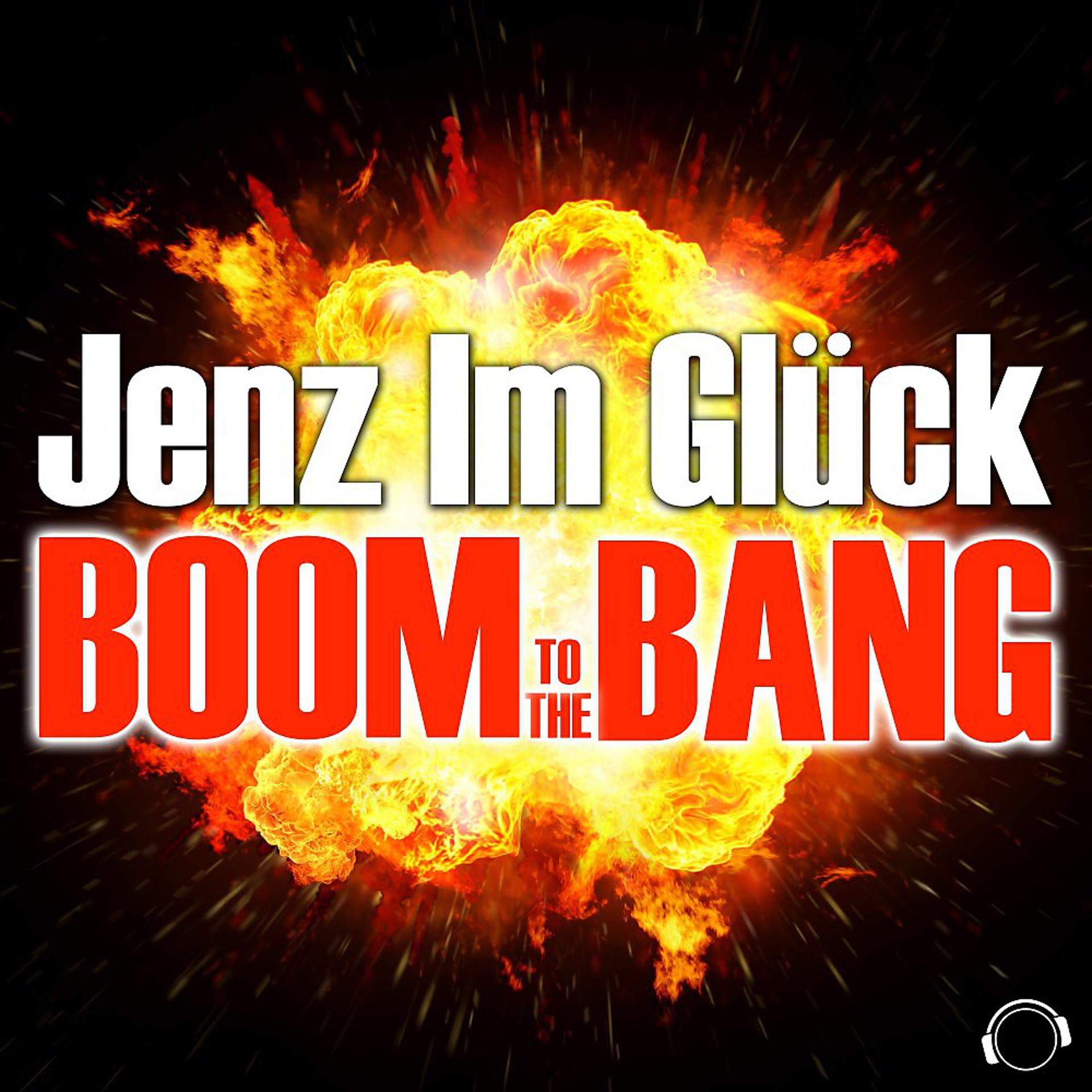 Постер альбома Boom To The Bang