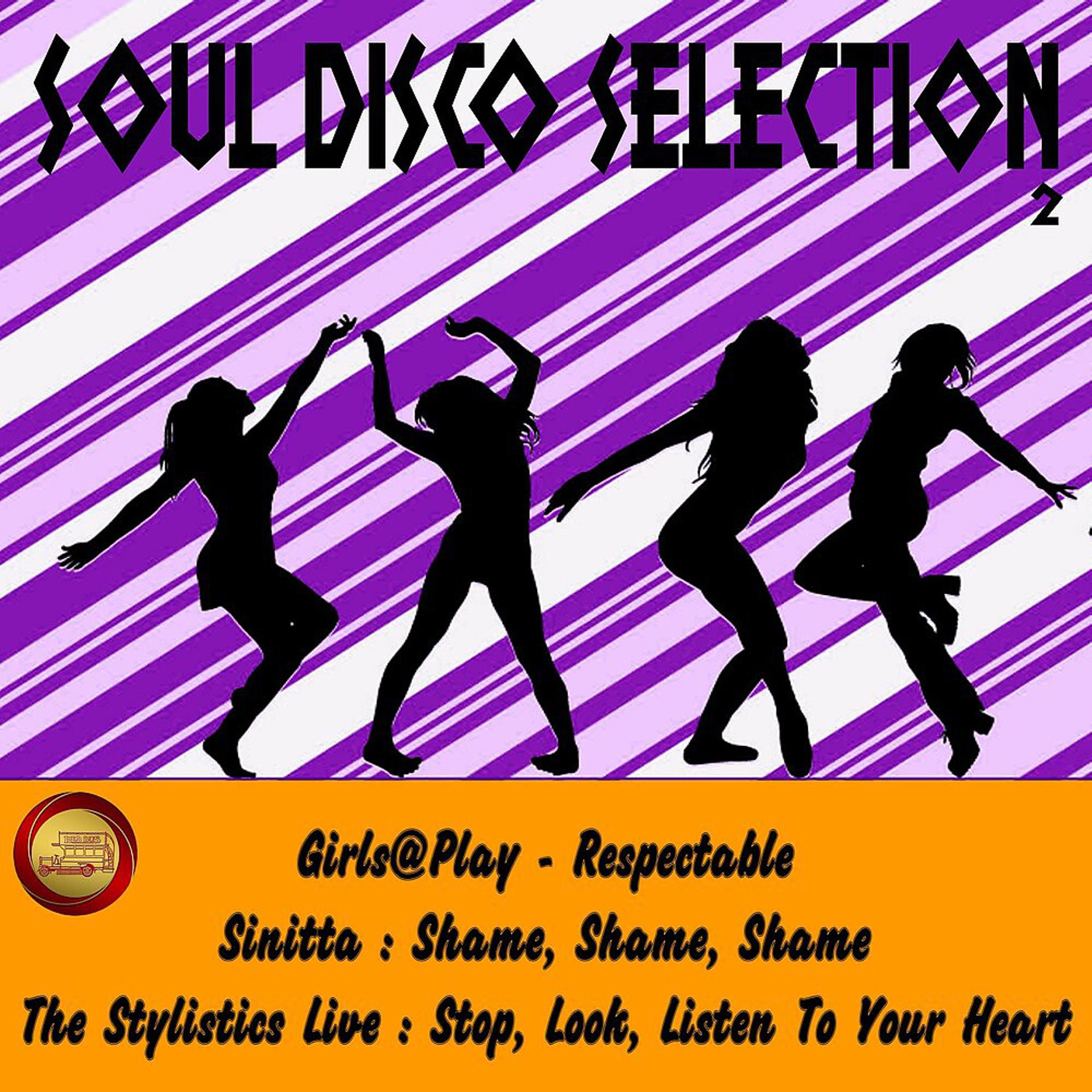 Постер альбома Soul Disco Selection , Vol. 2
