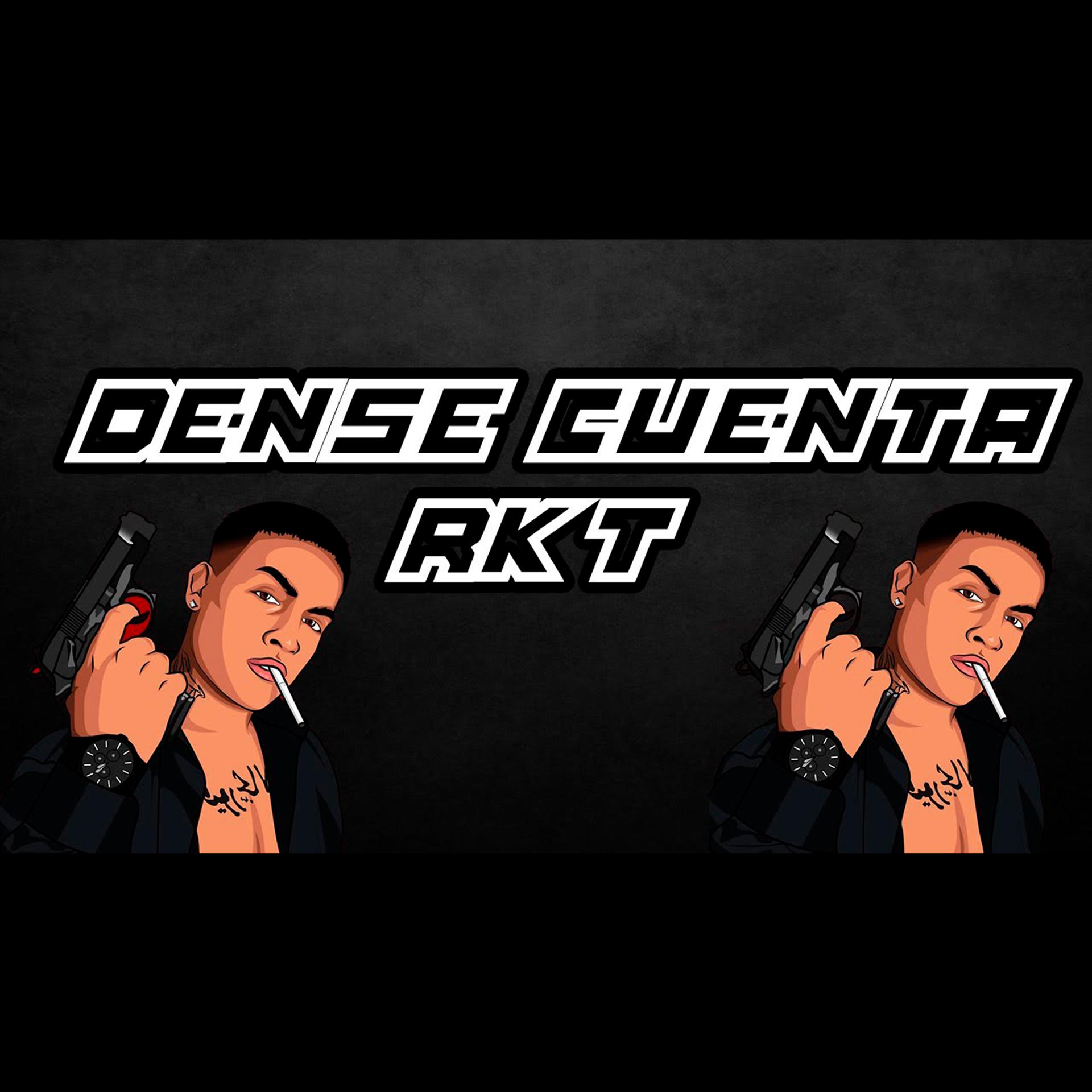 Постер альбома Dense Cuenta Rkt (Remix)