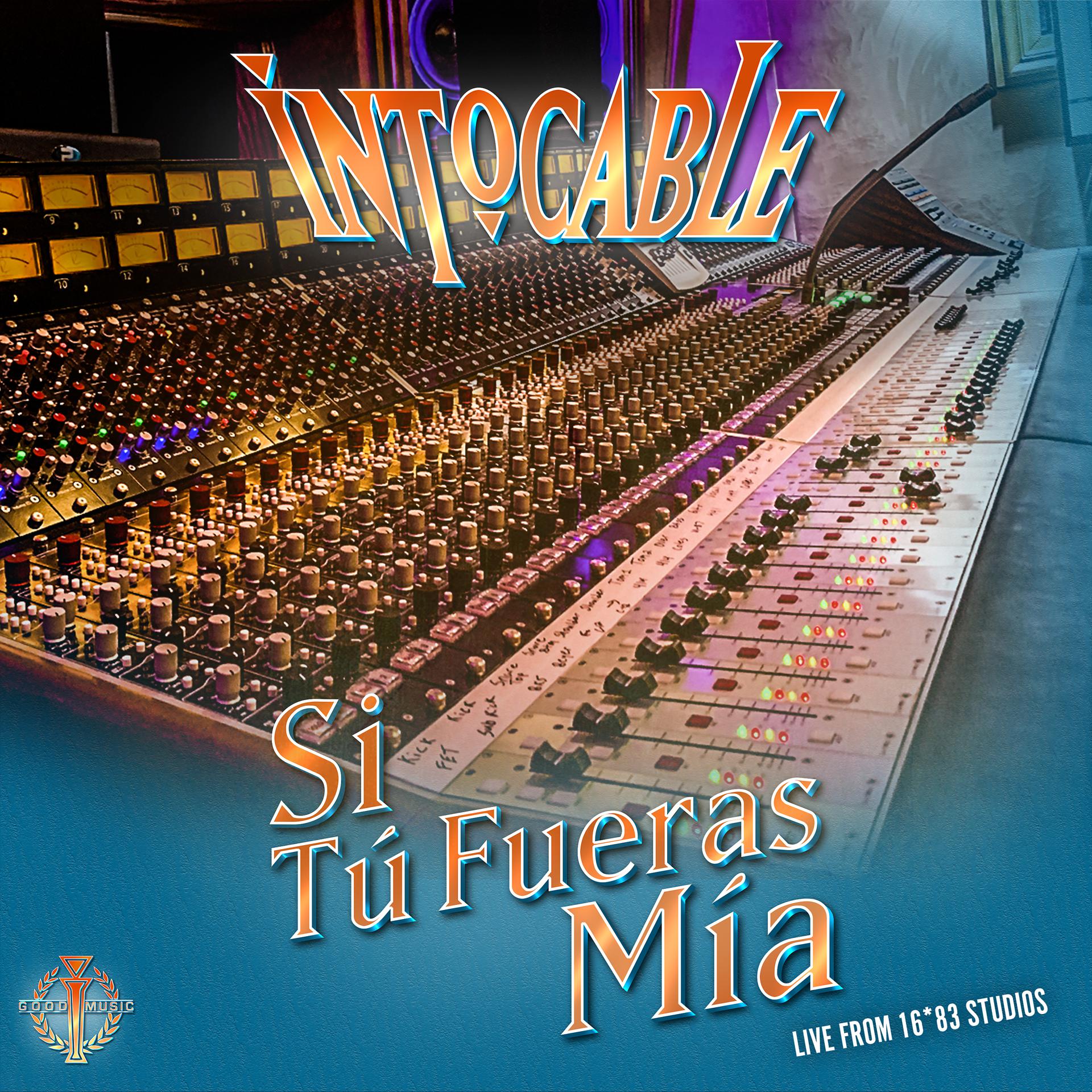 Постер альбома Si Tú Fueras Mía (Live from 16*83 Studios)