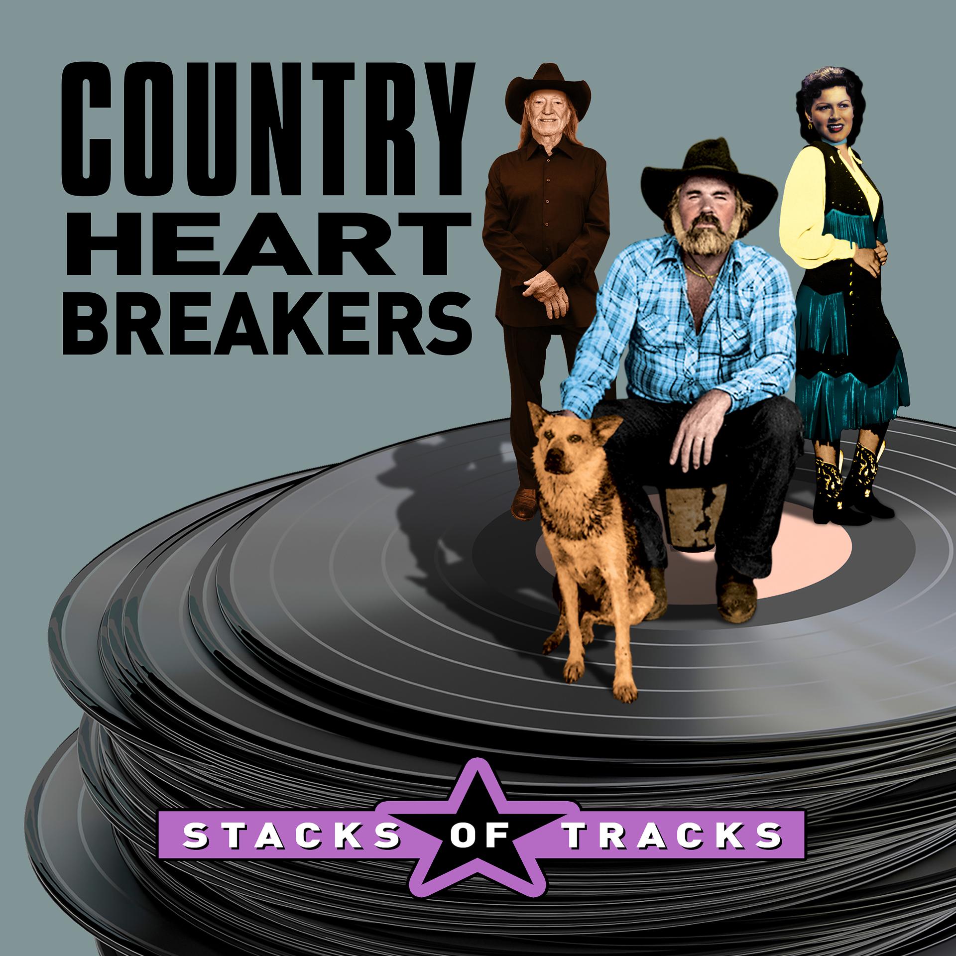 Постер альбома Stacks of Tracks - Country Heartbreakers