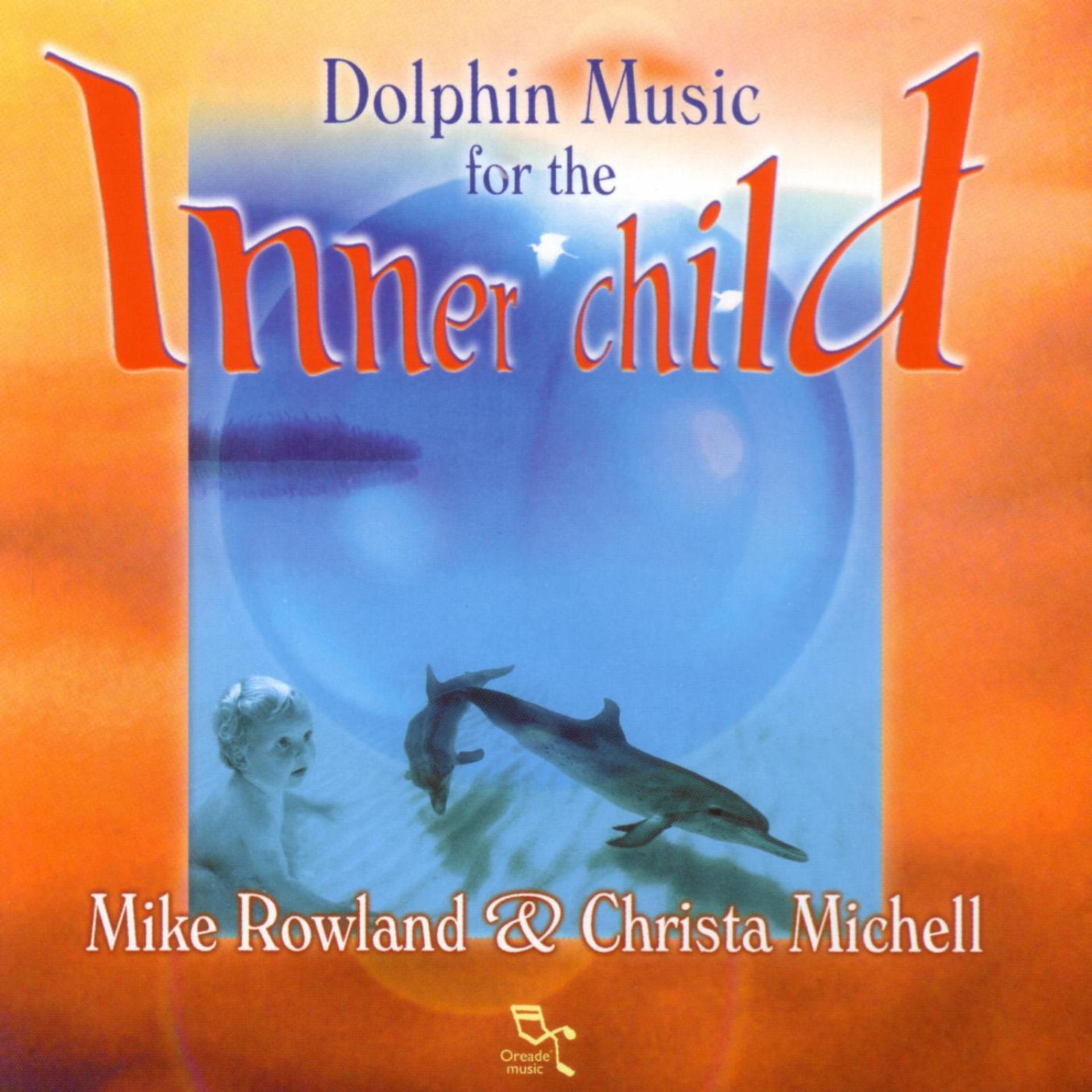 Постер альбома Dolphin Music For The Inner Child