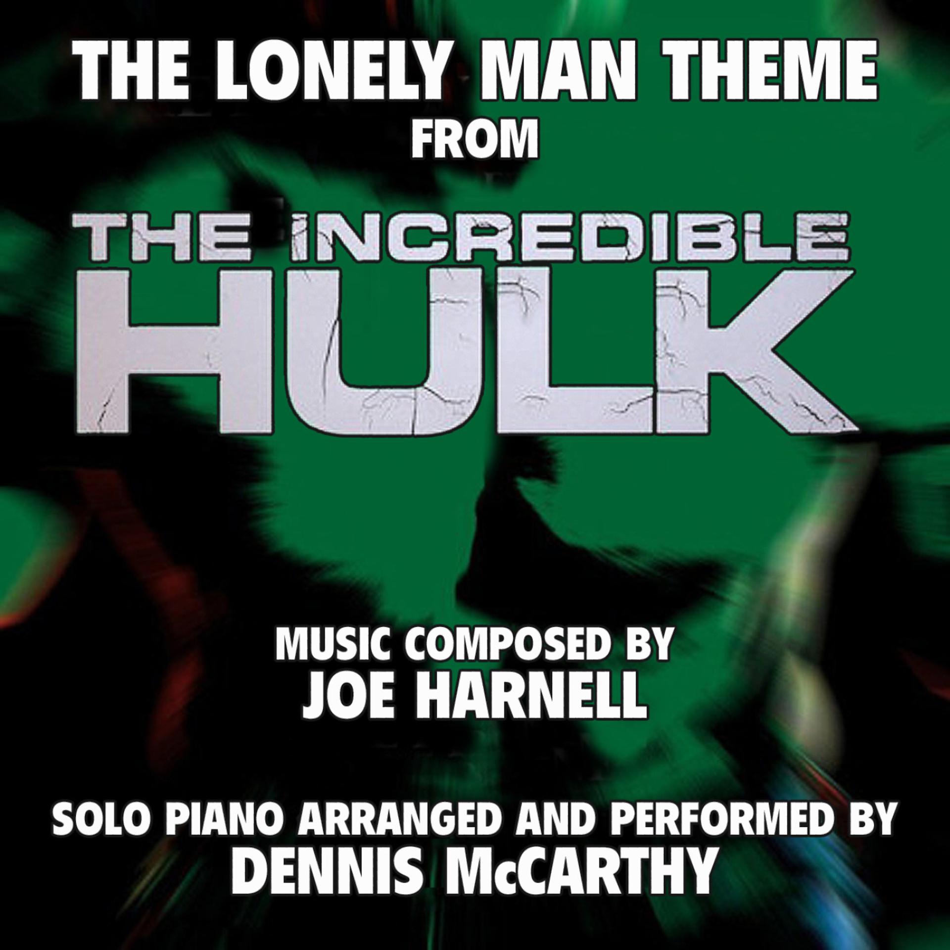 Постер альбома "The Lonely Man Theme" from the Television Series "The Incredible Hulk" for Solo Piano (Joe Harnell) Single