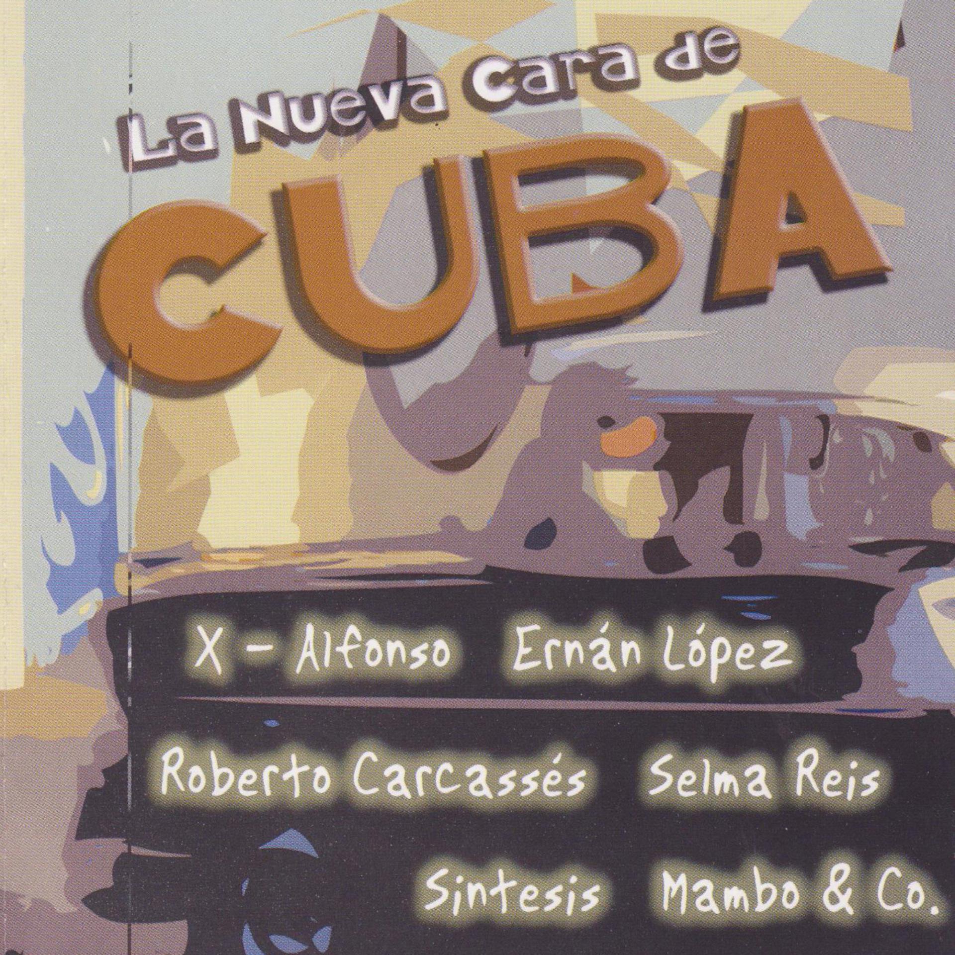 Постер альбома La Nueva Cara de Cuba