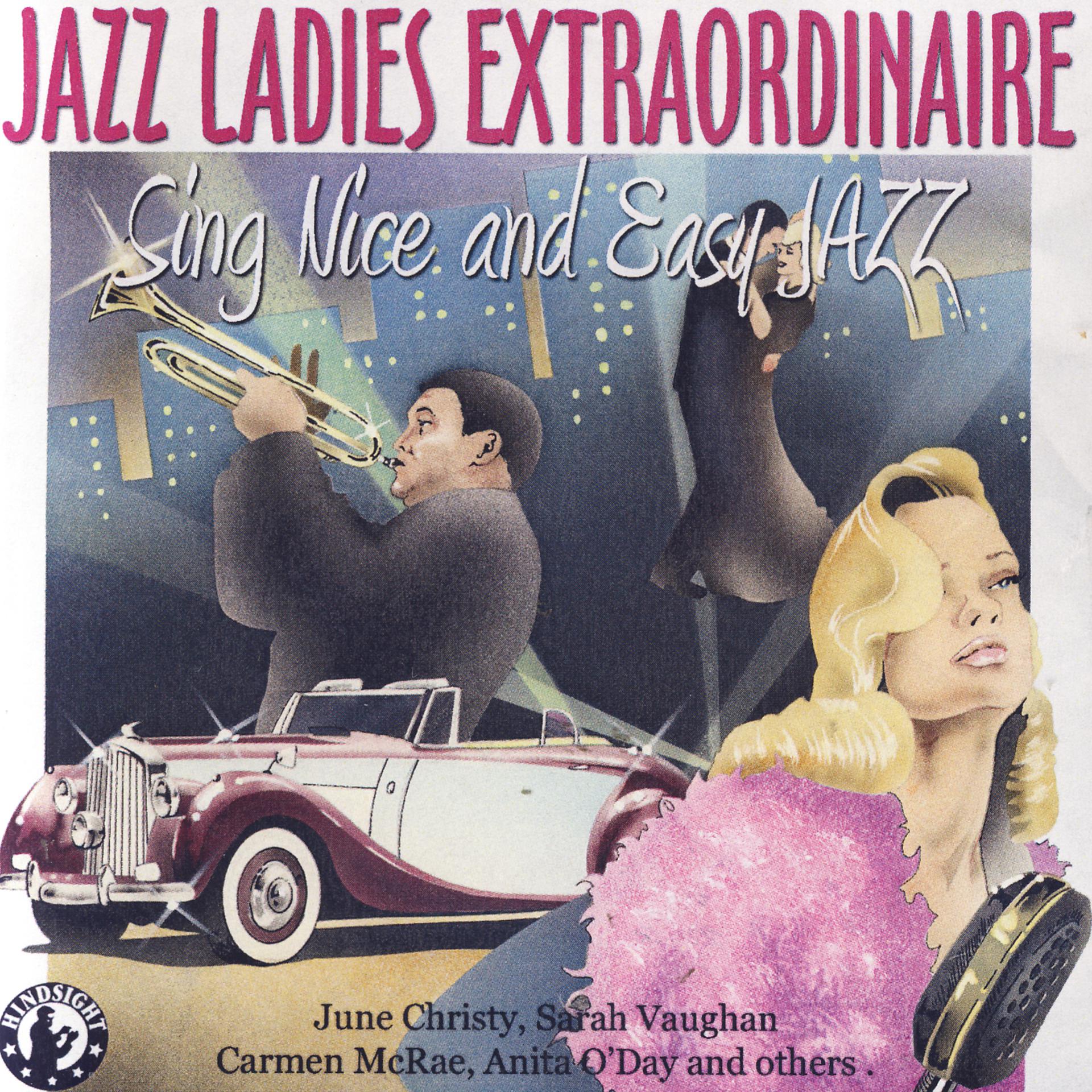 Постер альбома Jazz Ladies Extraordinaire