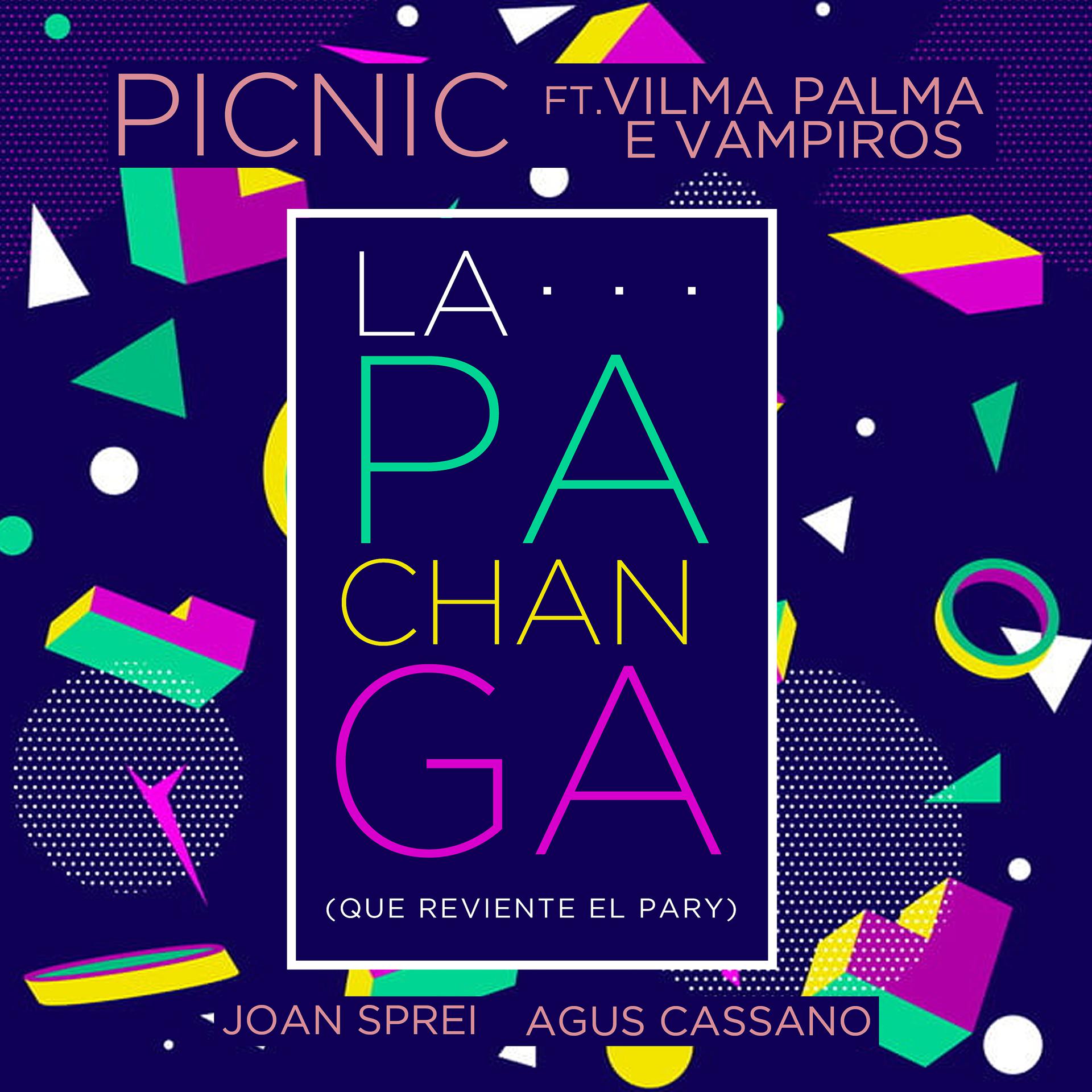 Постер альбома La Pachanga (Que Reviente el Pary)