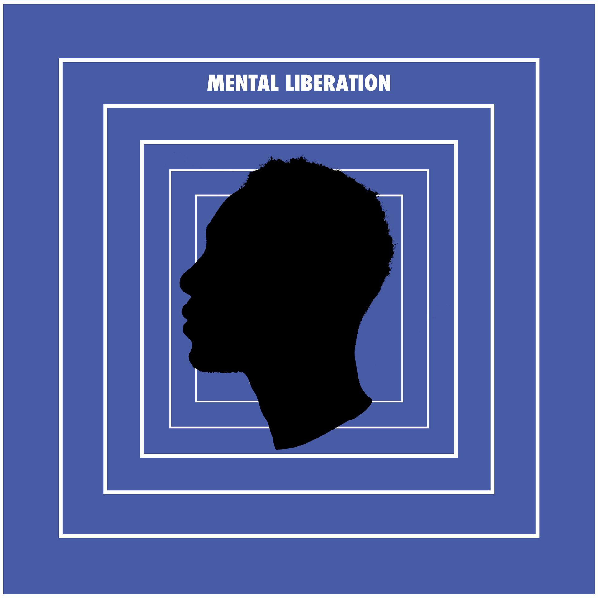 Постер альбома Mental Liberation