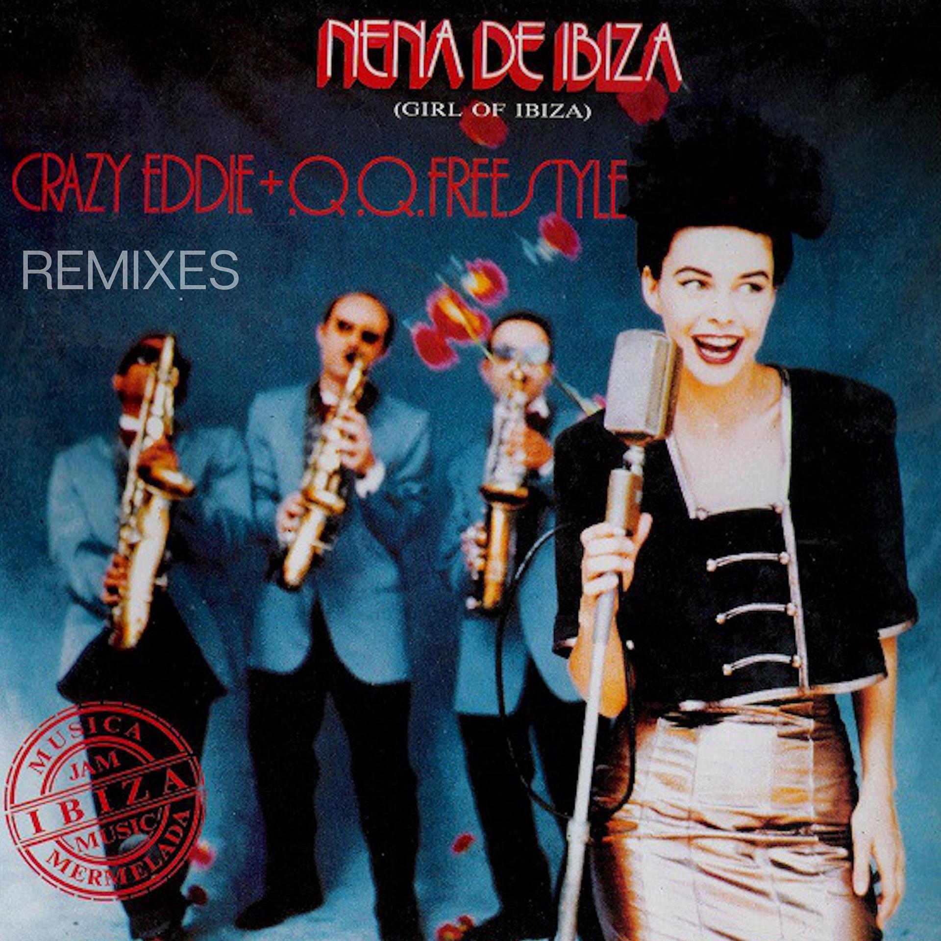Постер альбома Nena de Ibiza (Chica De Ibiza) (Remixes)