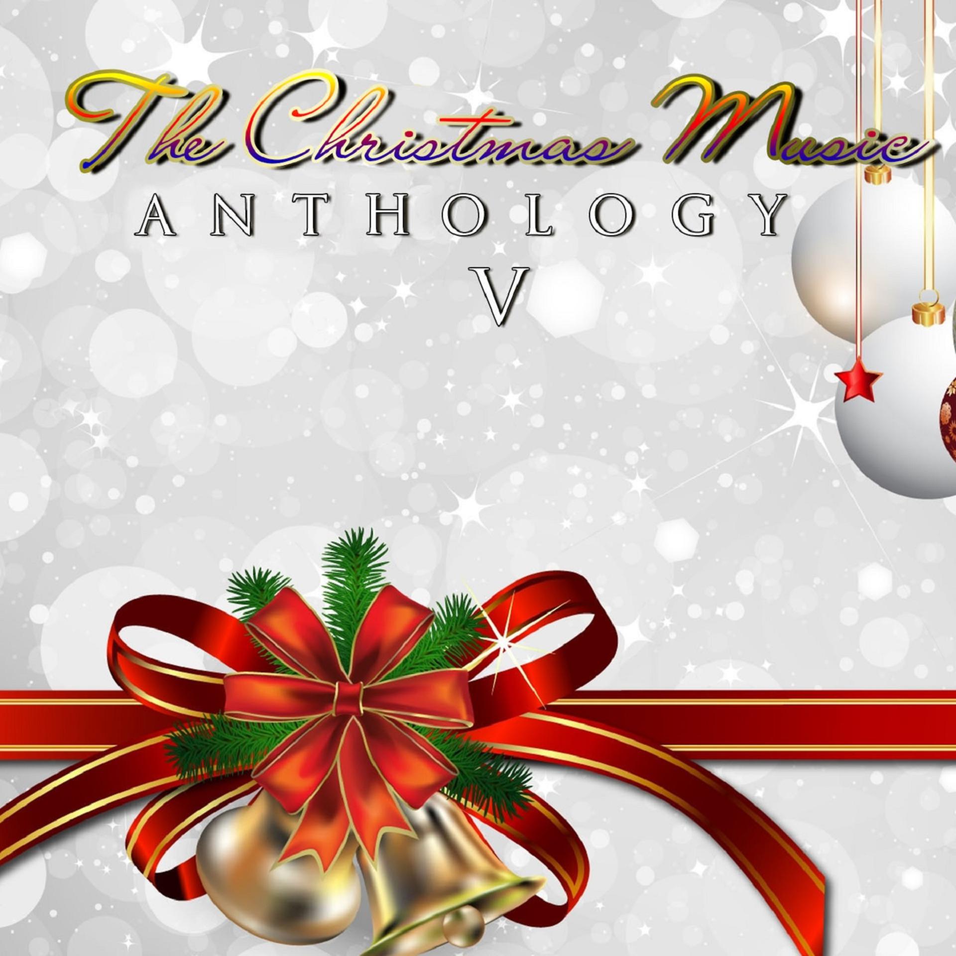 Постер альбома The Christmas Music Anthology, Vol. 5