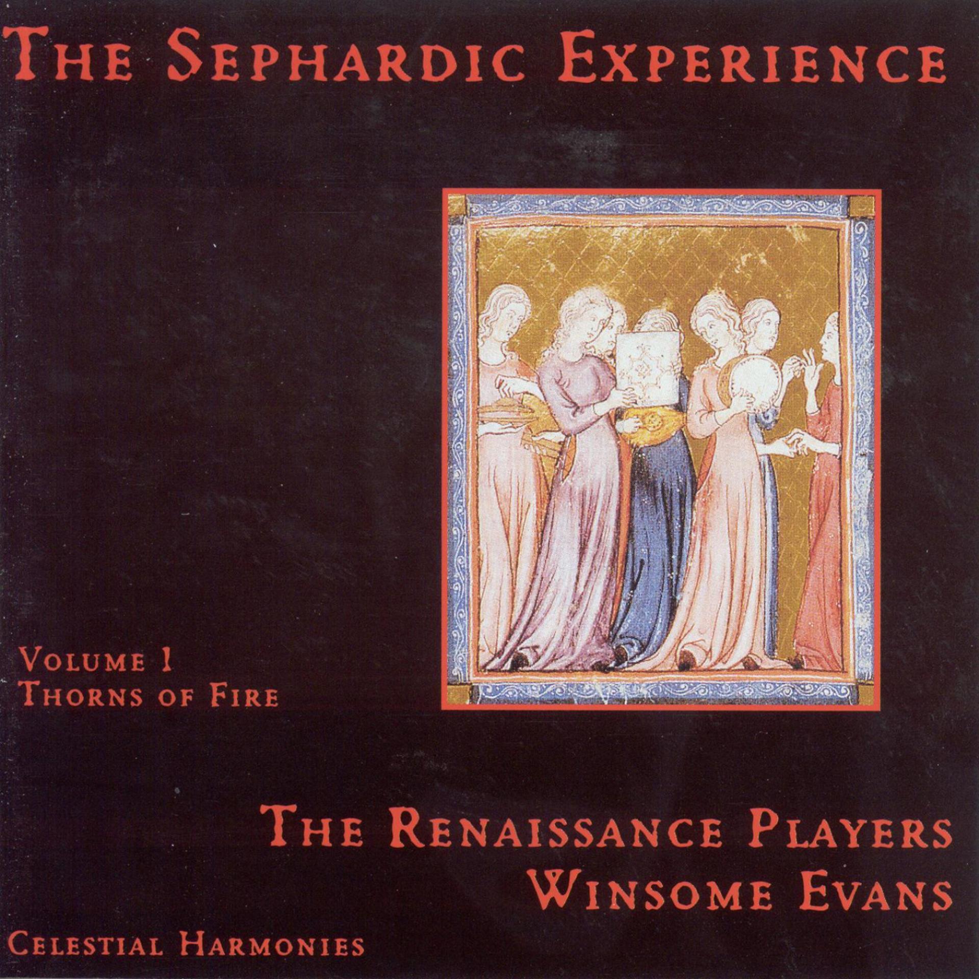 Постер альбома The Sephardic Experience, Vol. 1: Thorns of Fire