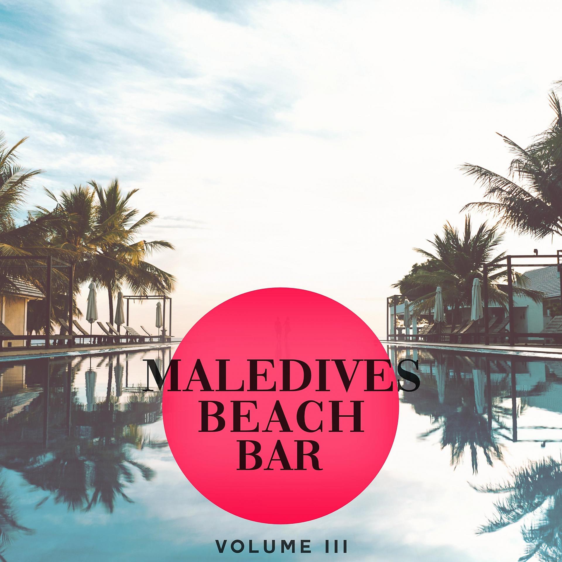 Постер альбома Maledives Beach Bar, Vol. 3