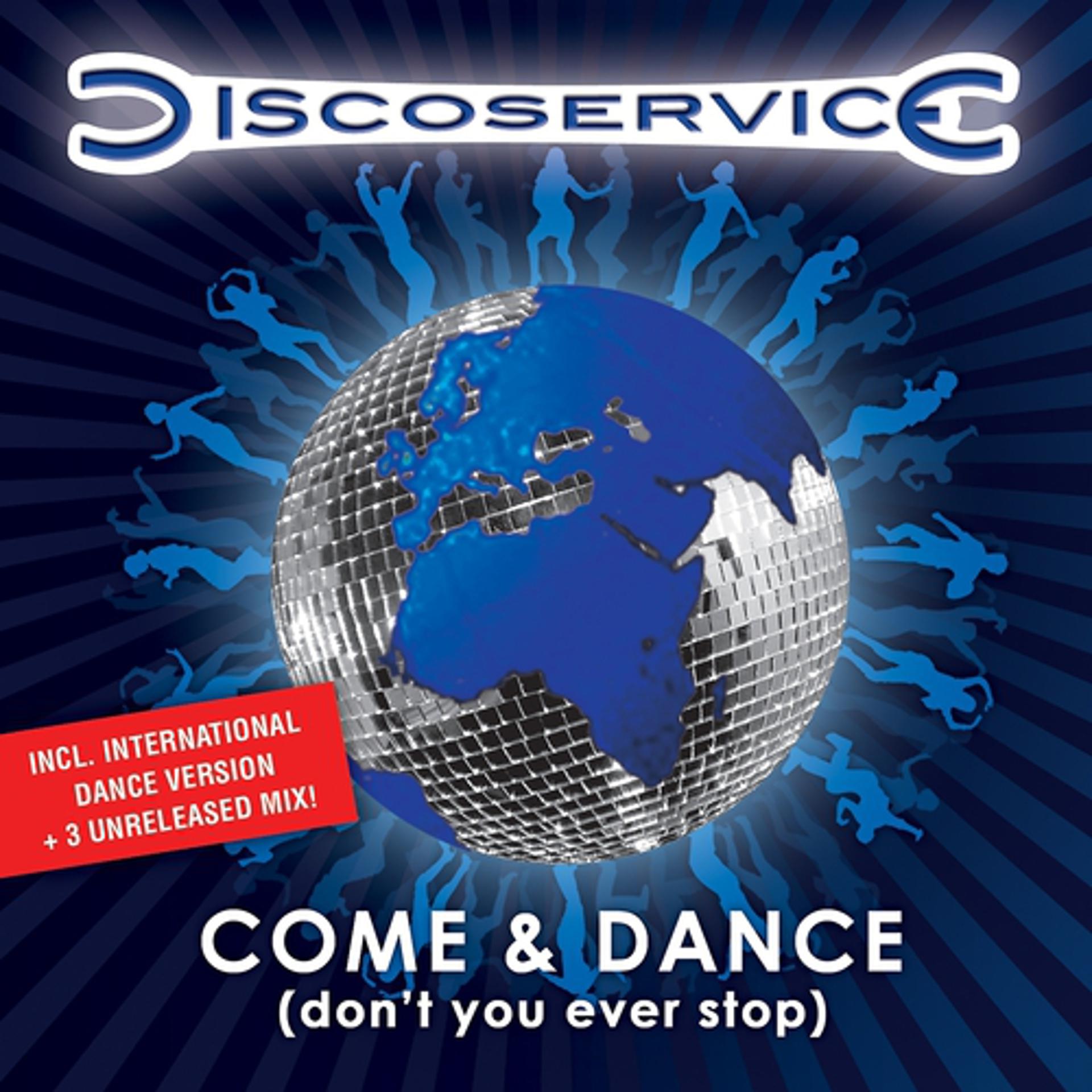 Постер альбома Discoservice - Come & Dance