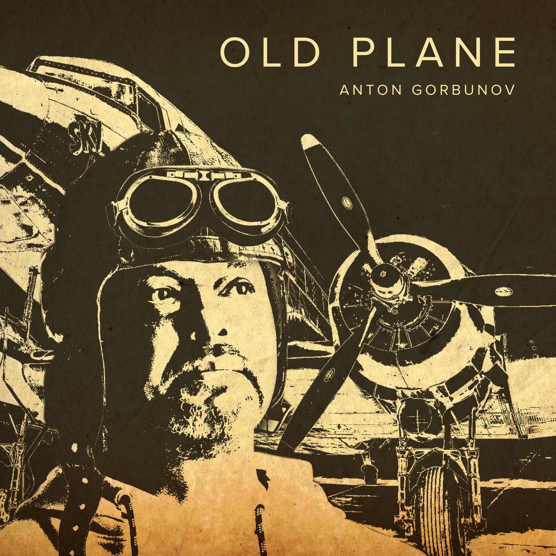 Постер альбома Old Plane
