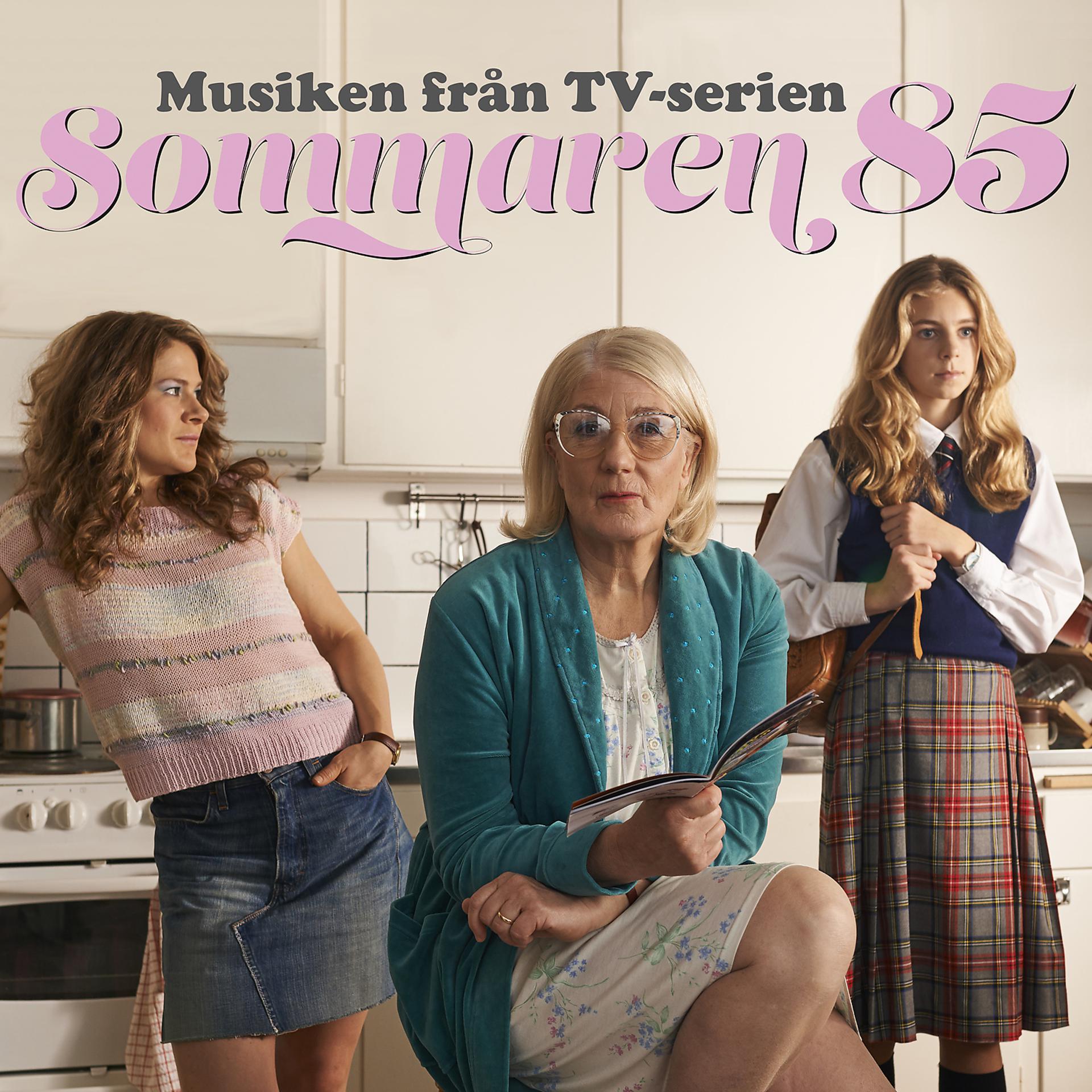 Постер альбома Sommaren 85 (Musiken från TV-serien)
