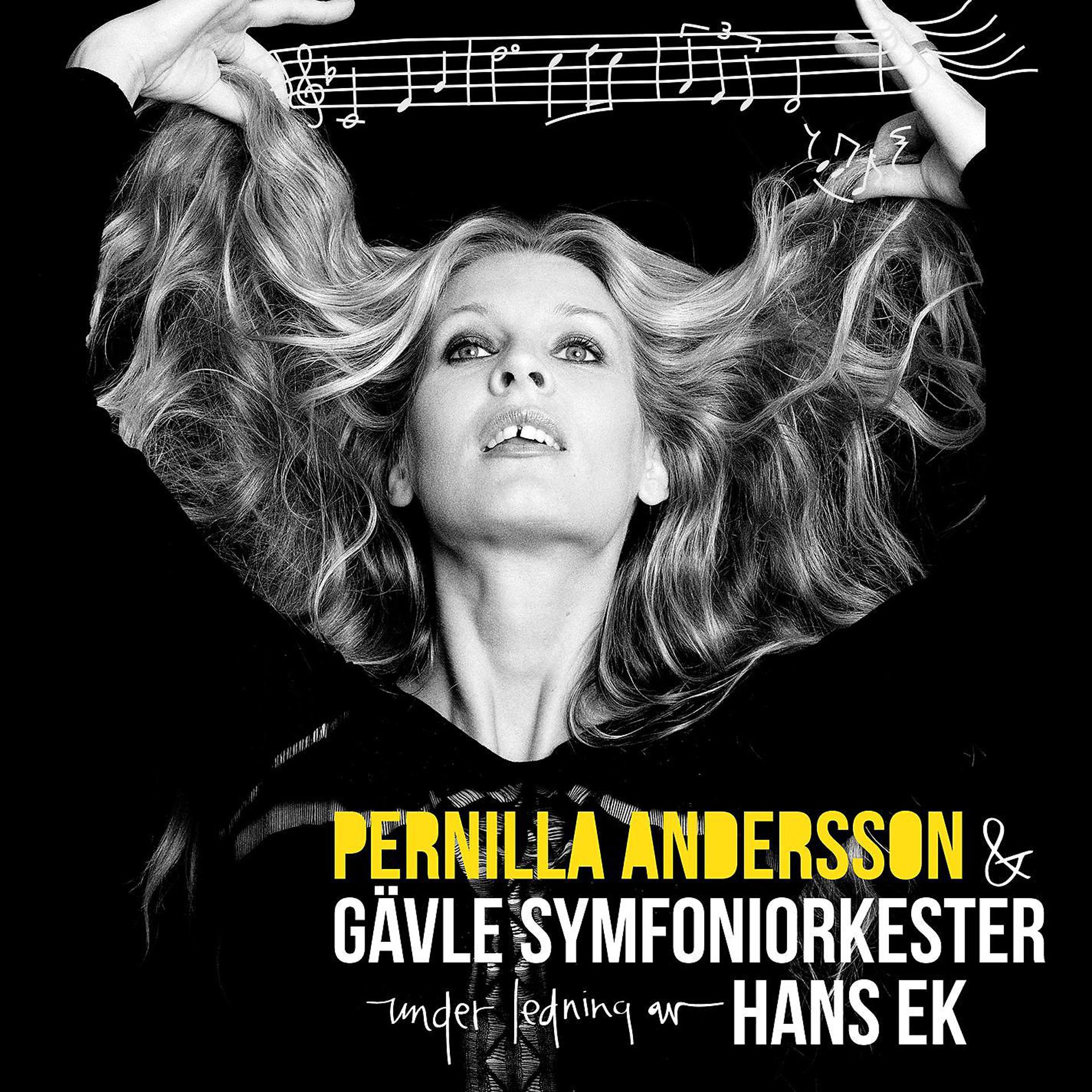 Постер альбома Pernilla Andersson & Gävle Symfoniorkester under ledning av Hans Ek