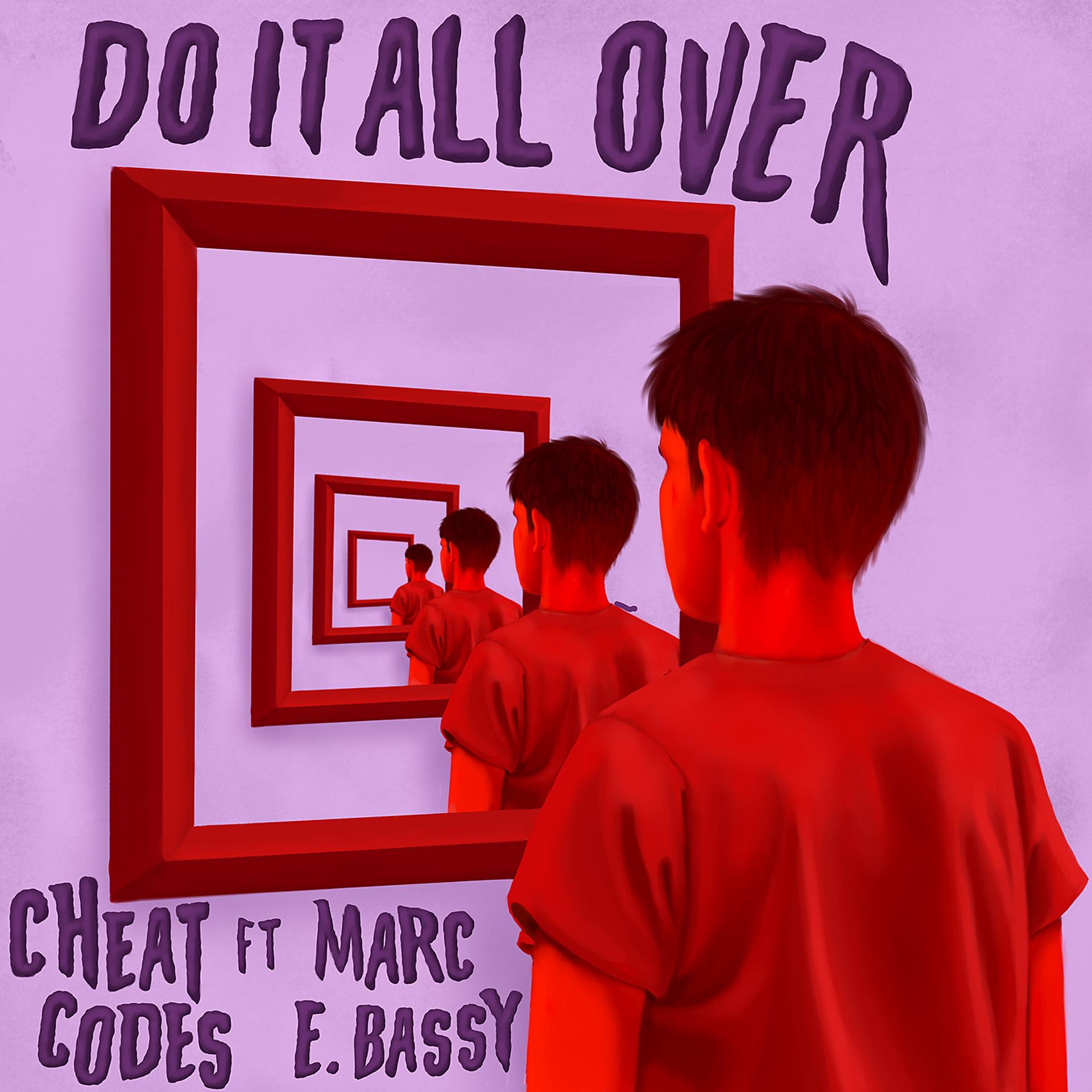 Постер альбома Do It All Over (feat. Marc E. Bassy)