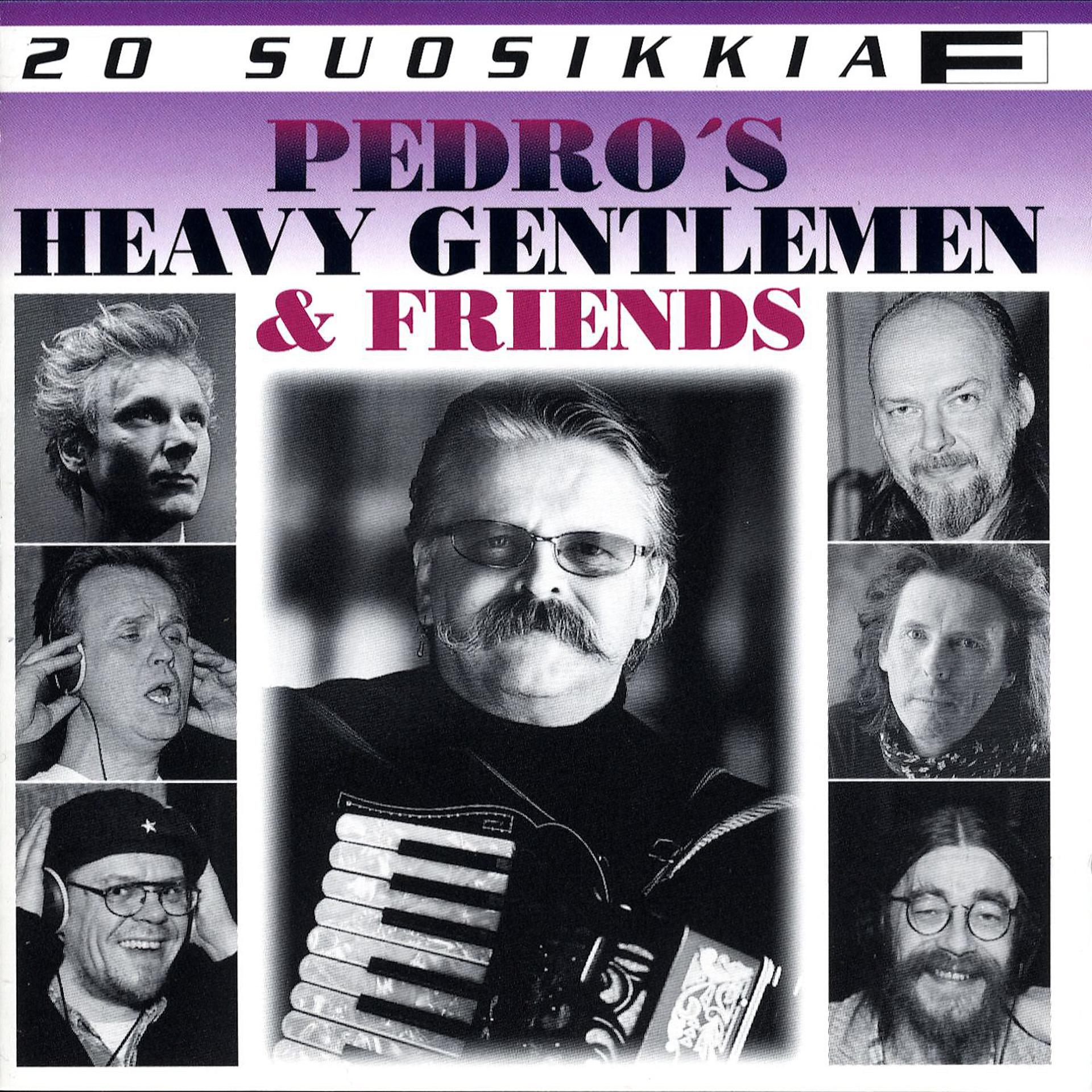 Постер альбома 20 Suosikkia / Pedro's Heavy Gentlemen & Friends
