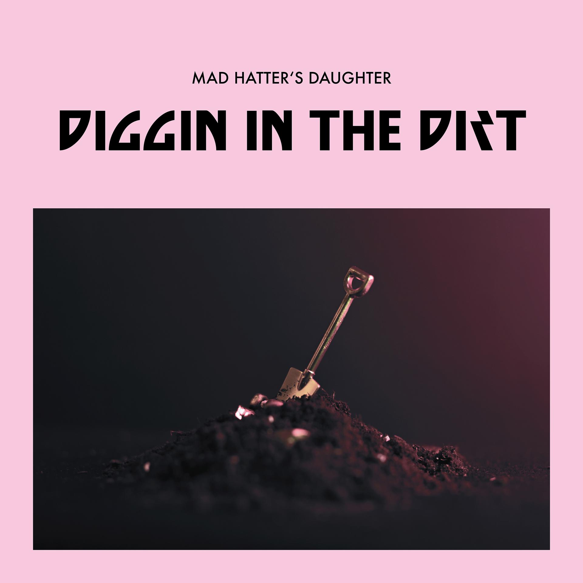 Постер альбома Diggin in the Dirt