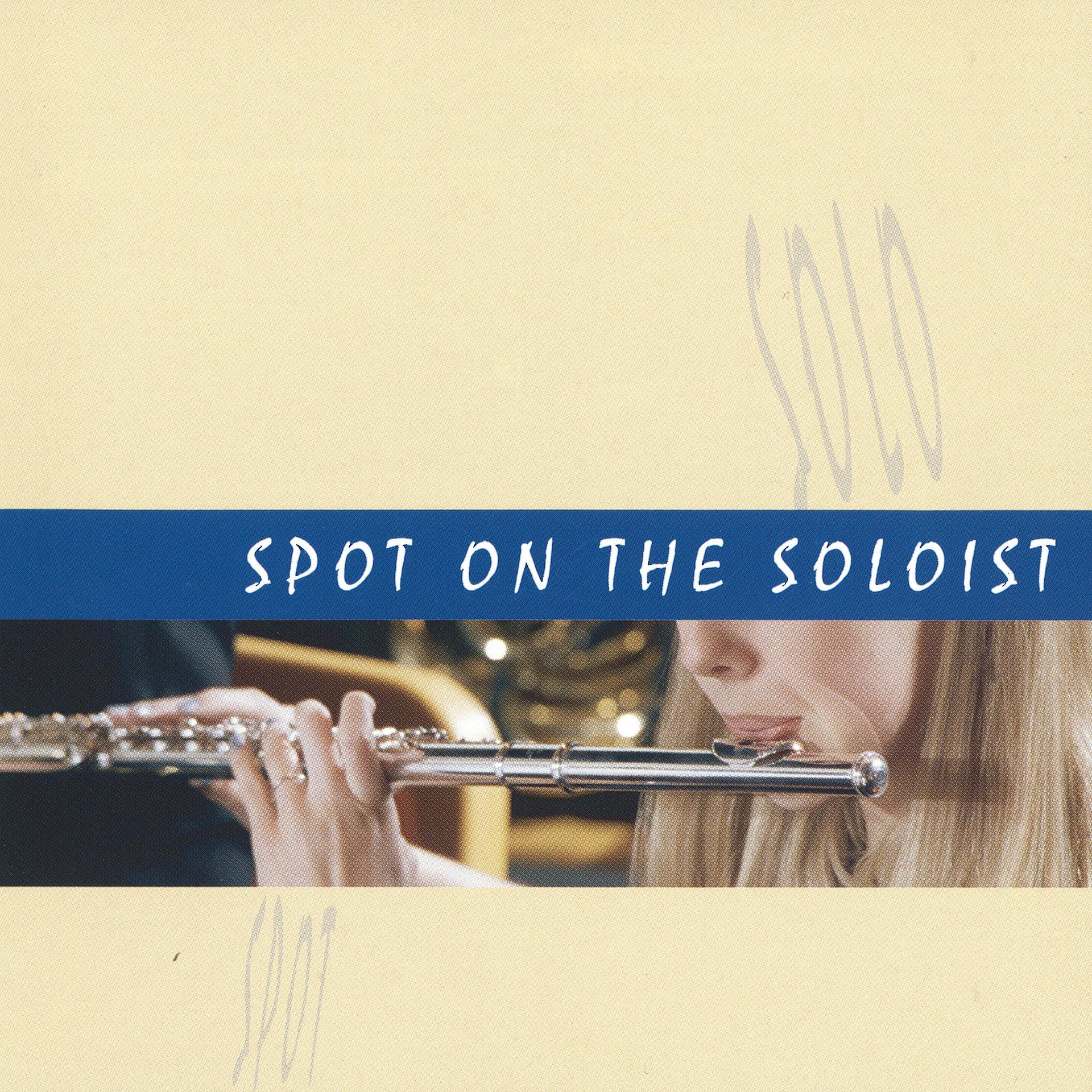 Постер альбома Concert Series 4: Spot On The Soloist