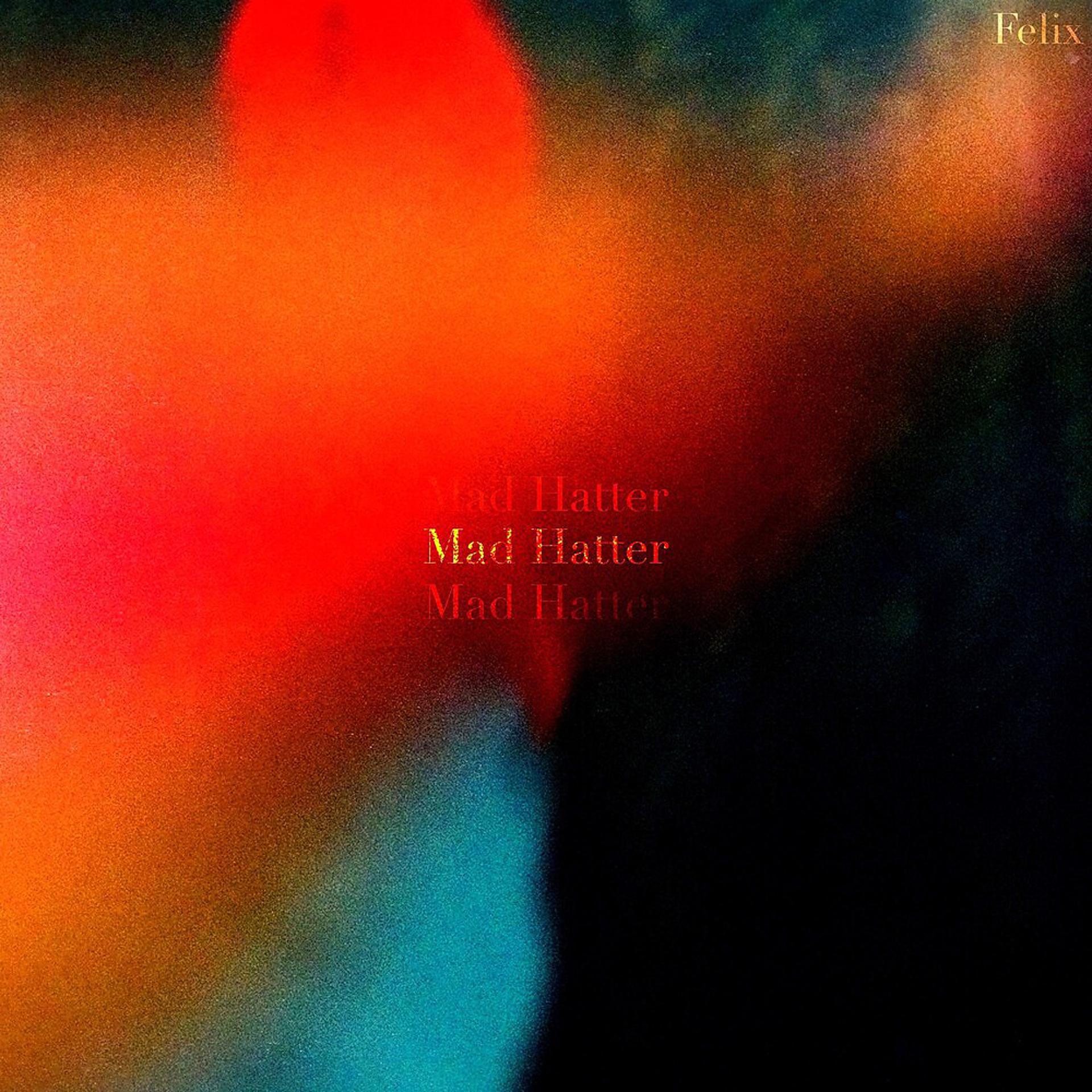 Постер альбома Mad Hatter