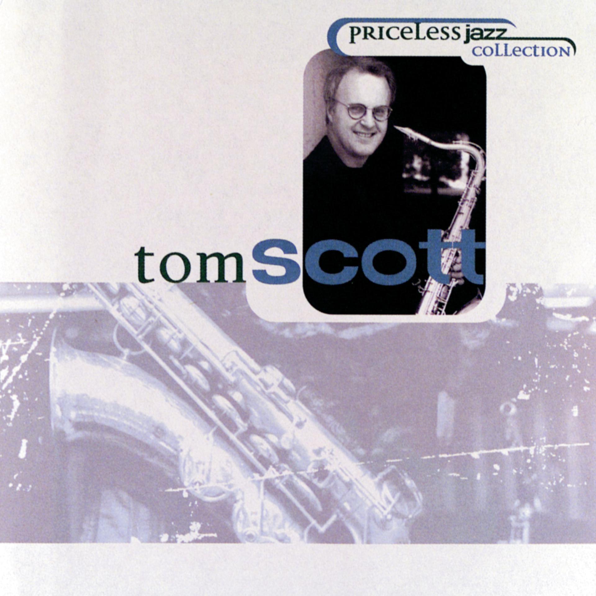 Постер альбома Priceless Jazz  16: Tom Scott