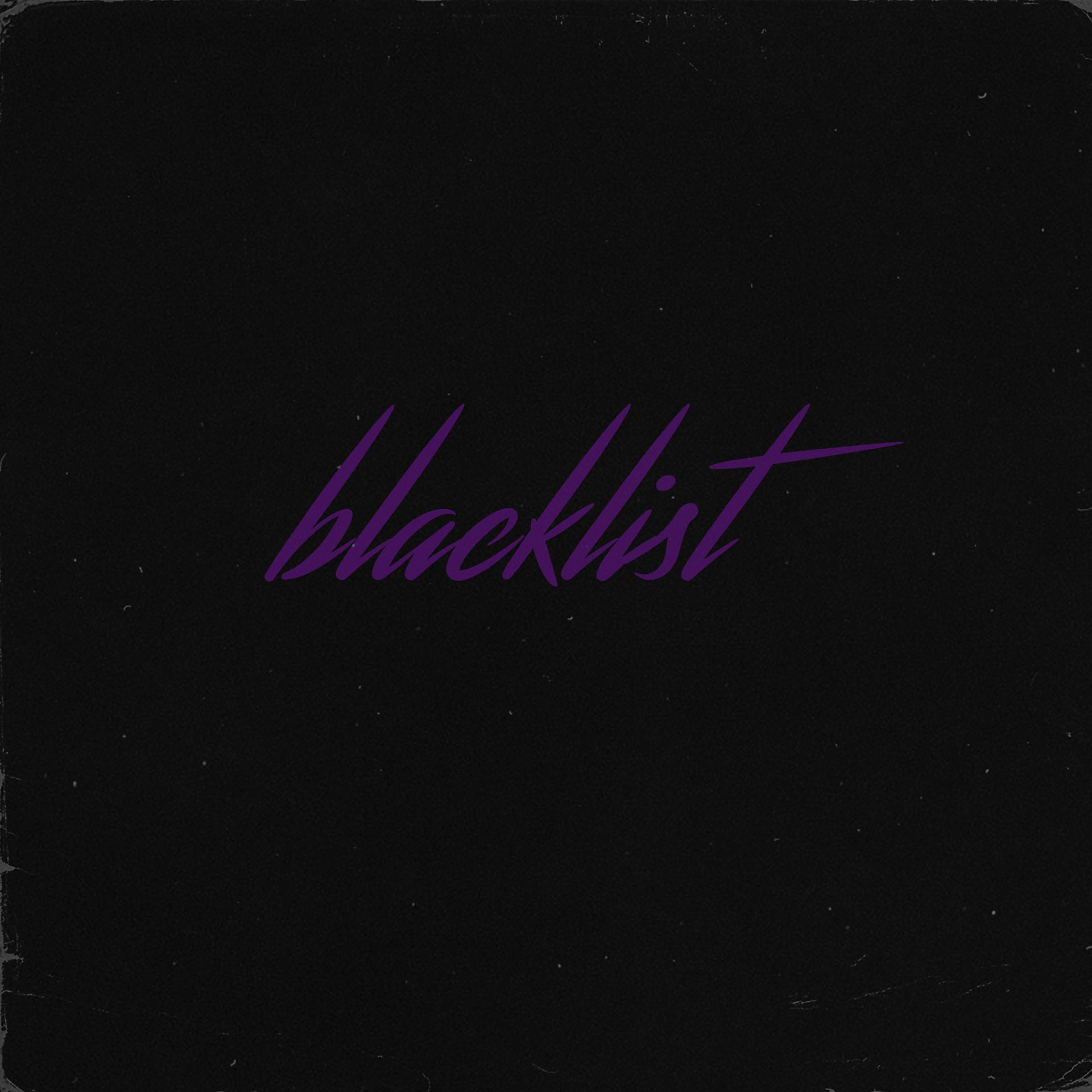 Постер альбома Blacklist