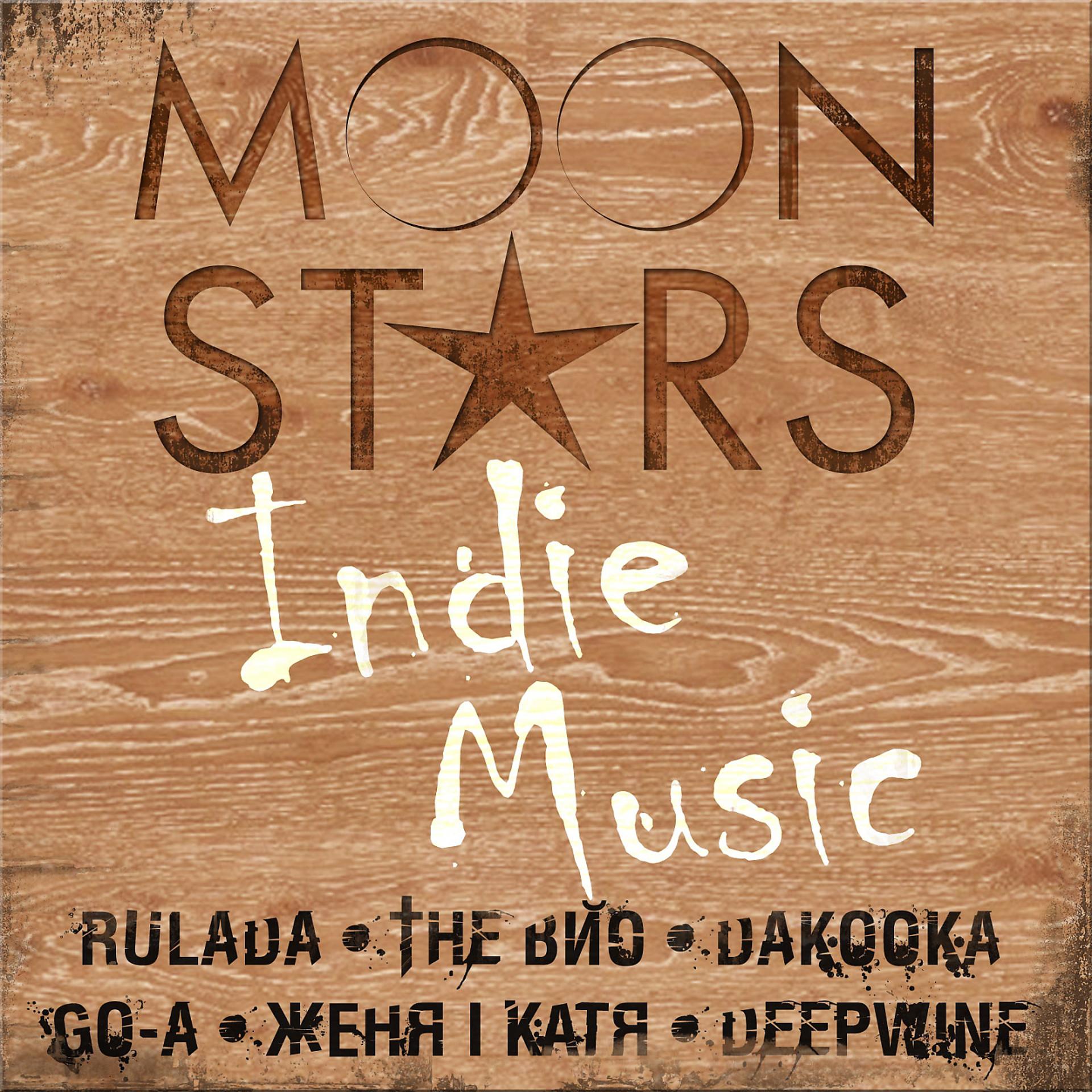Постер альбома MOON Stars - Indie Music