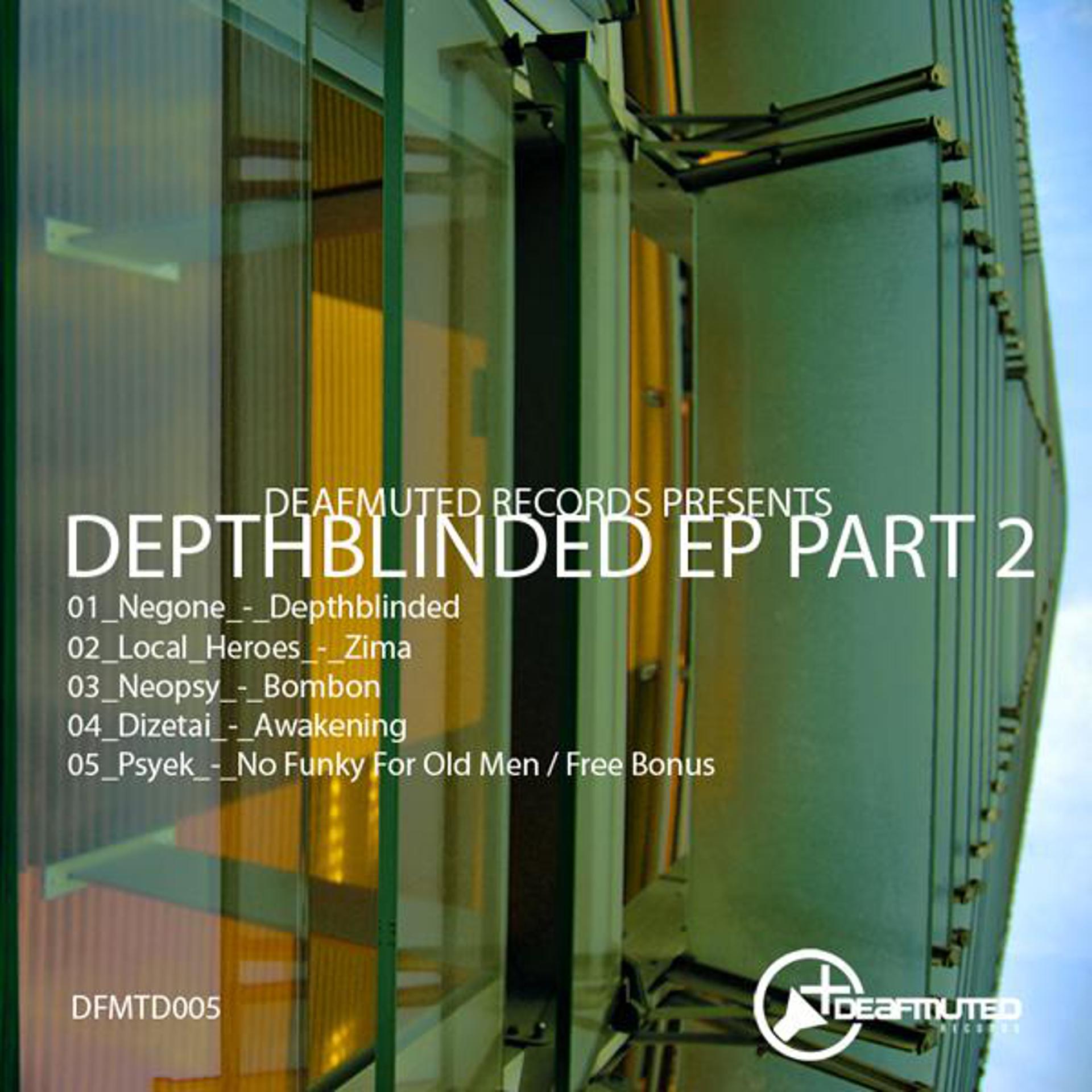 Постер альбома Depthblinded EP Part 2