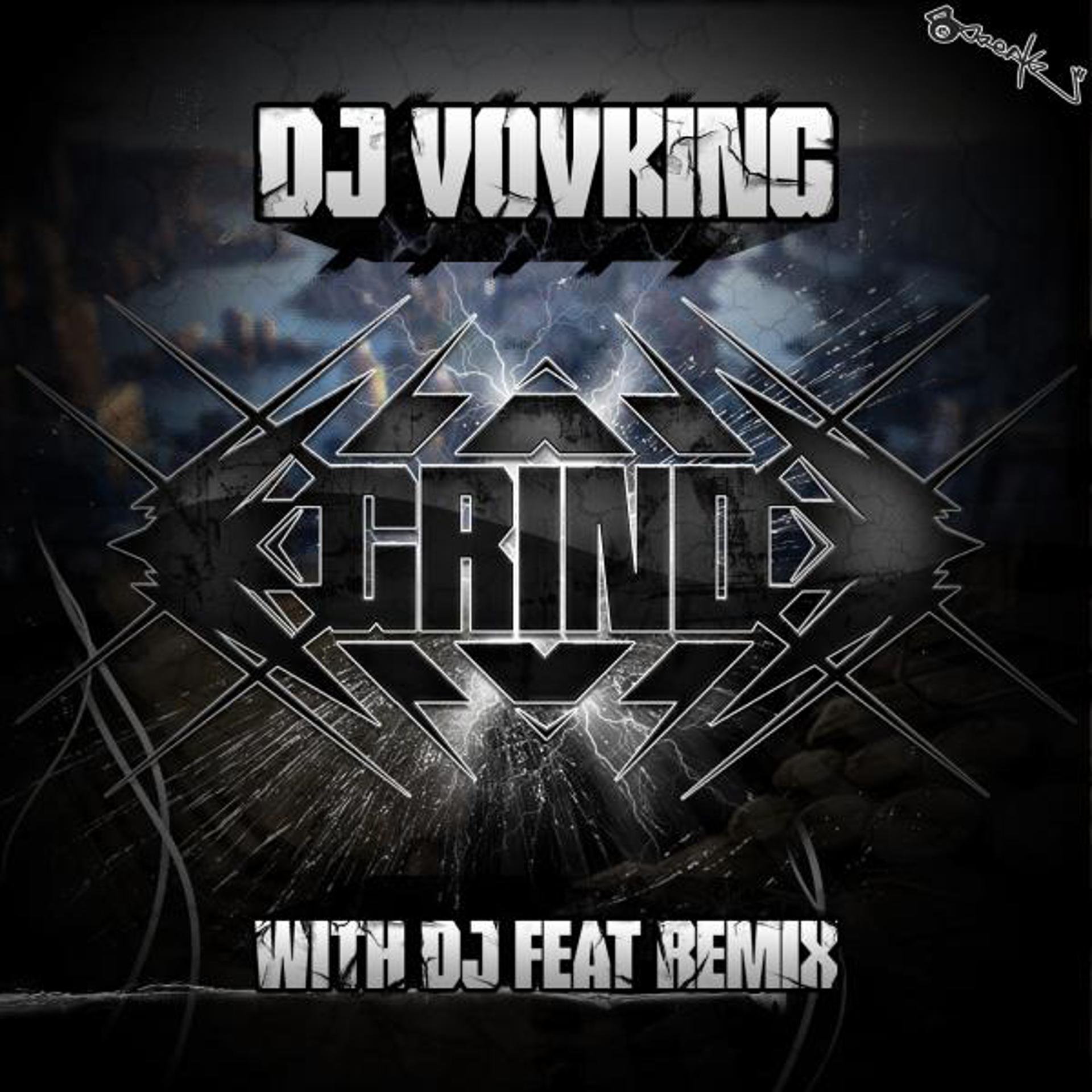 Постер альбома DJ VovKING - Grind