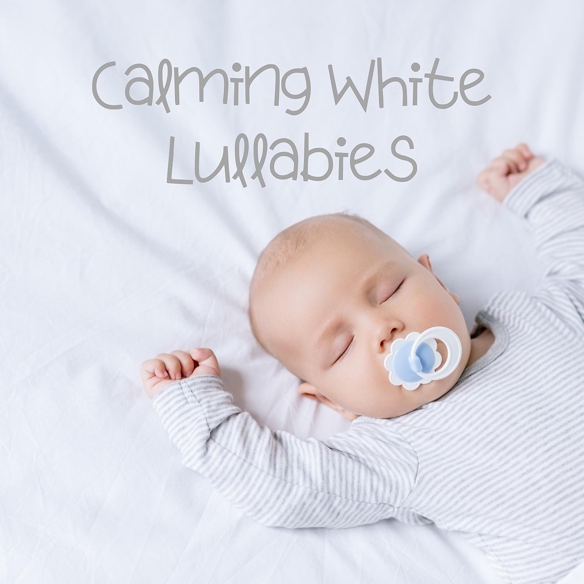 Постер альбома Calming White Lullabies