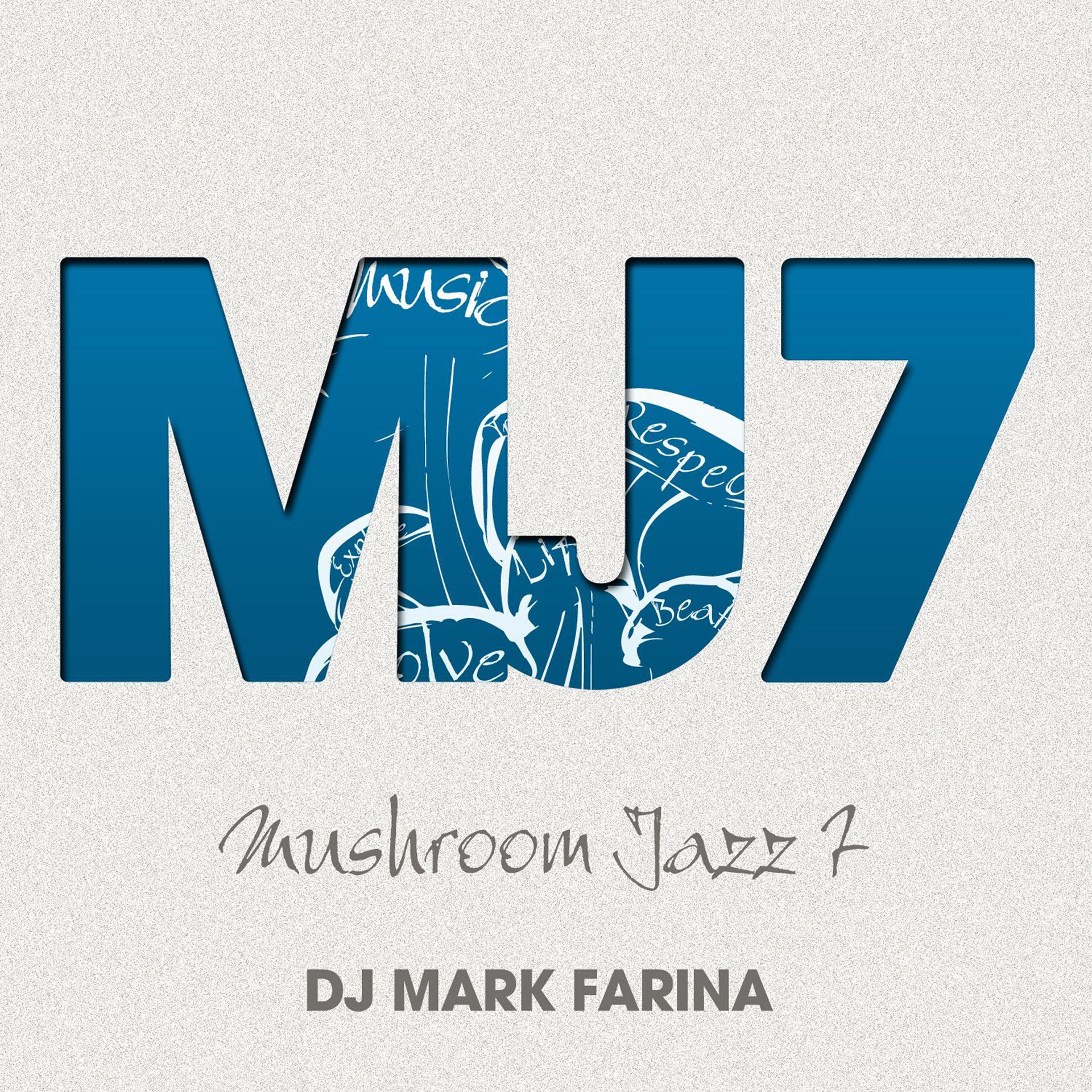 Постер альбома Mushroom Jazz 7