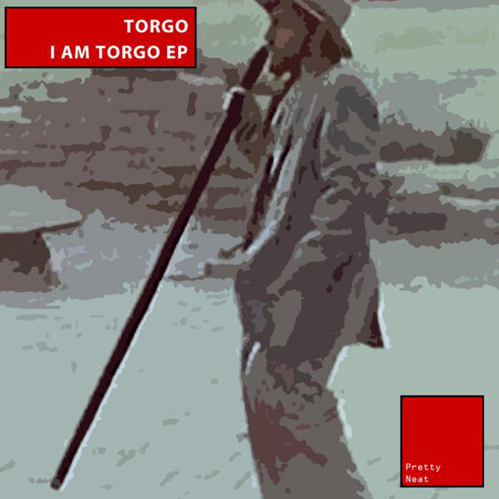 Постер альбома I Am Torgo EP