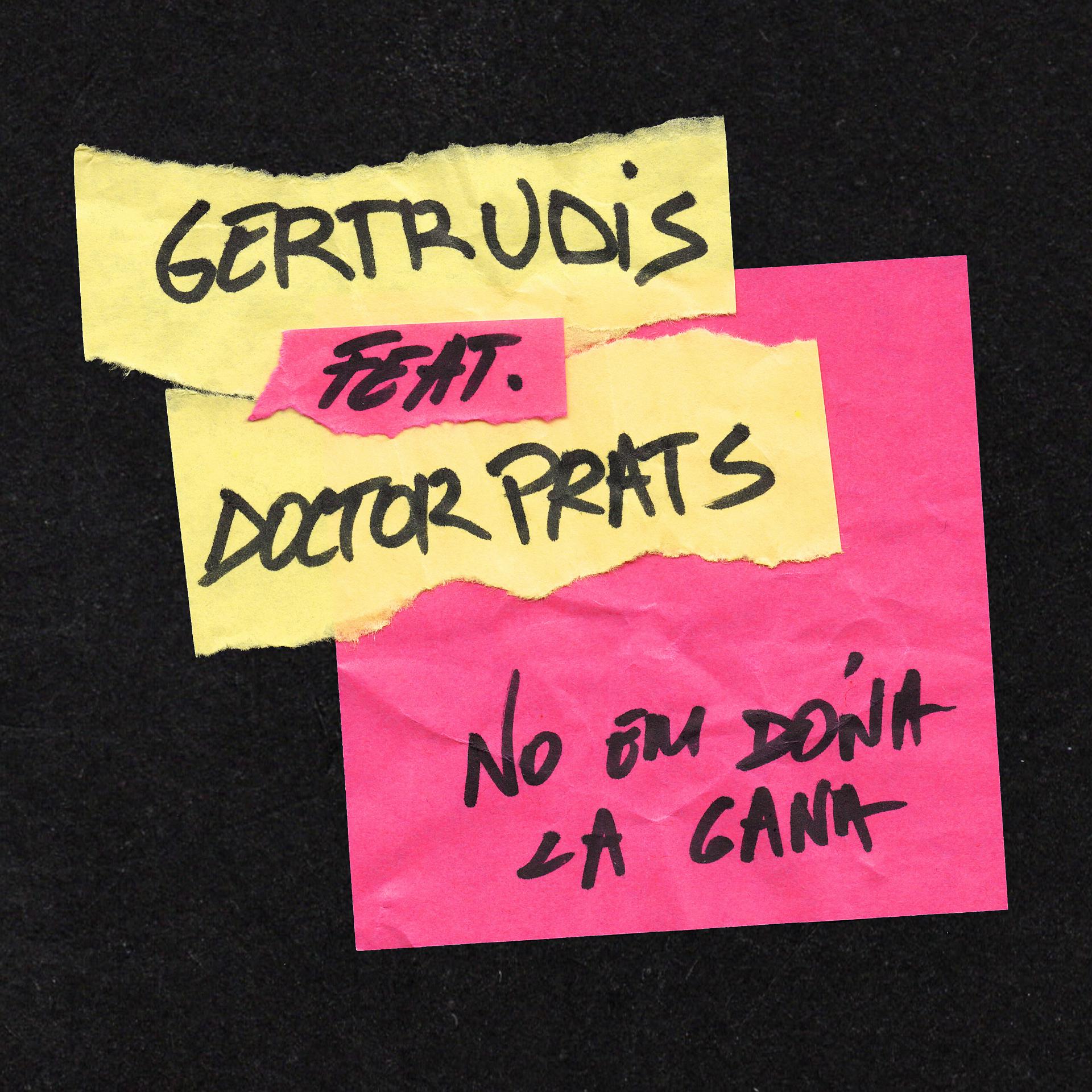 Постер альбома No Em Dóna la Gana (feat. Doctor Prats)