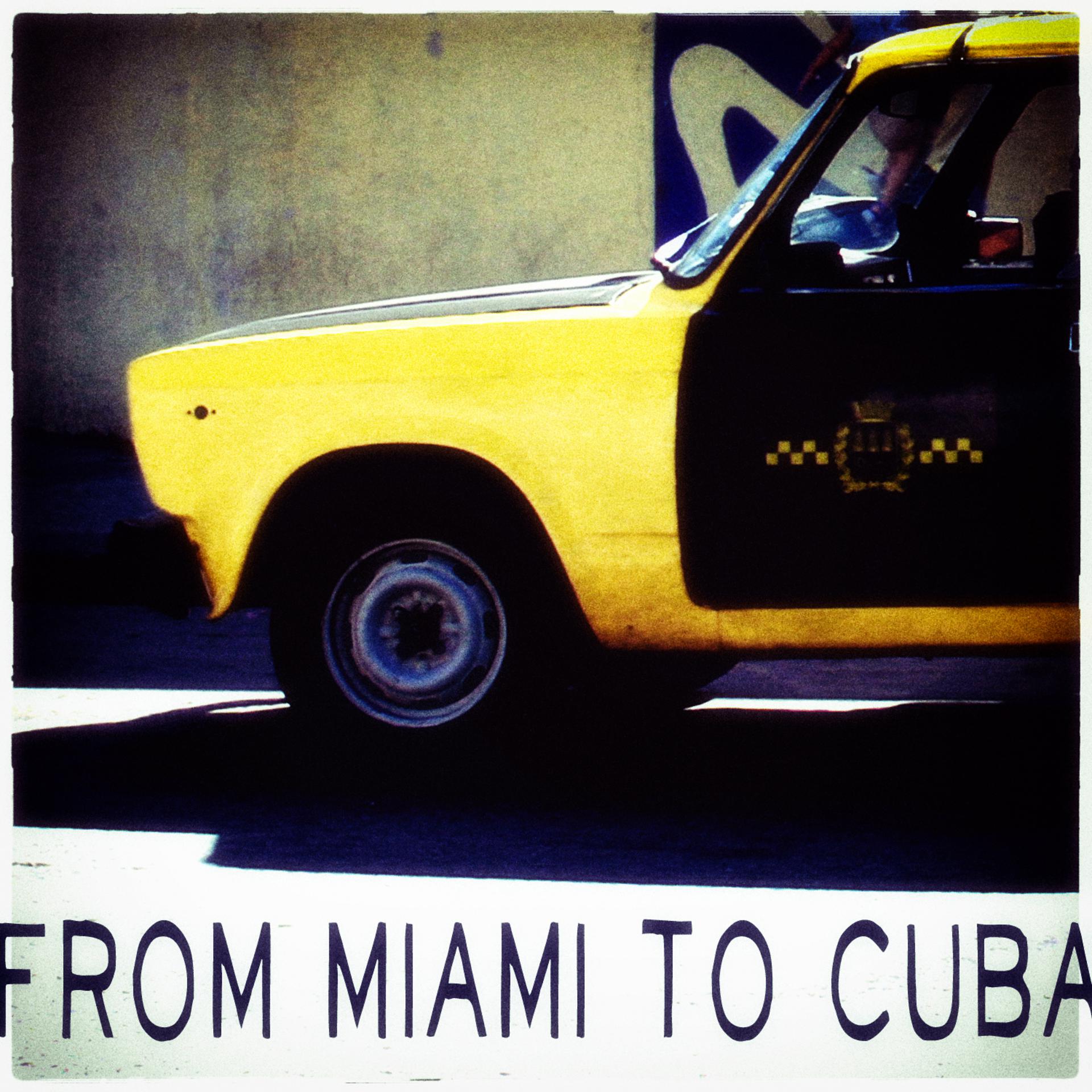 Постер альбома From Miami to Cuba