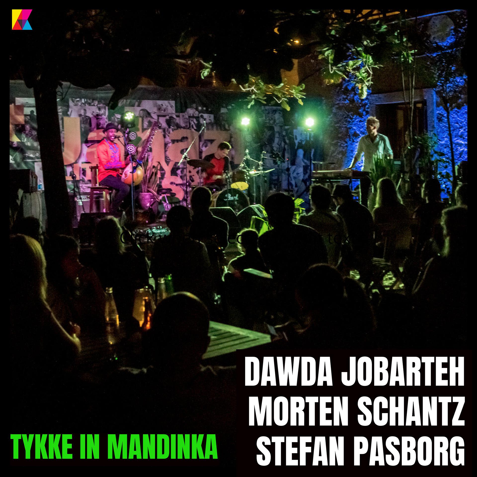 Постер альбома Tykke in Mandinka