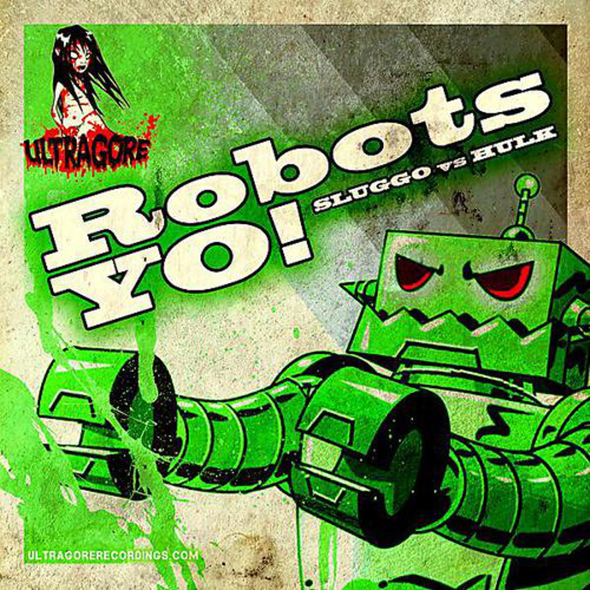 Постер альбома Robots Yo!
