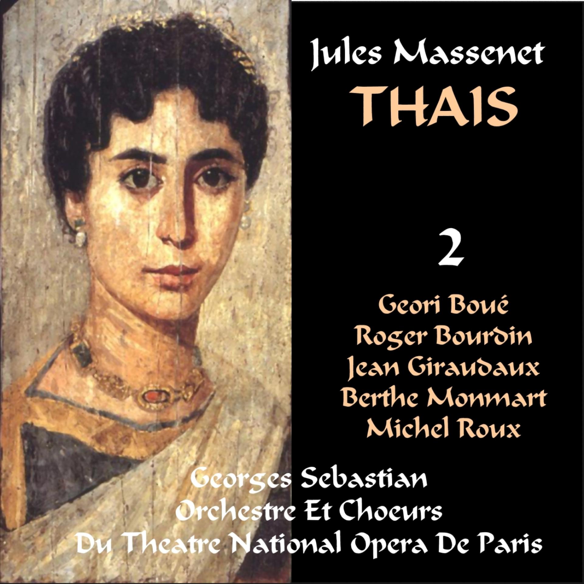 Постер альбома Massenet: Thaïs - Act III