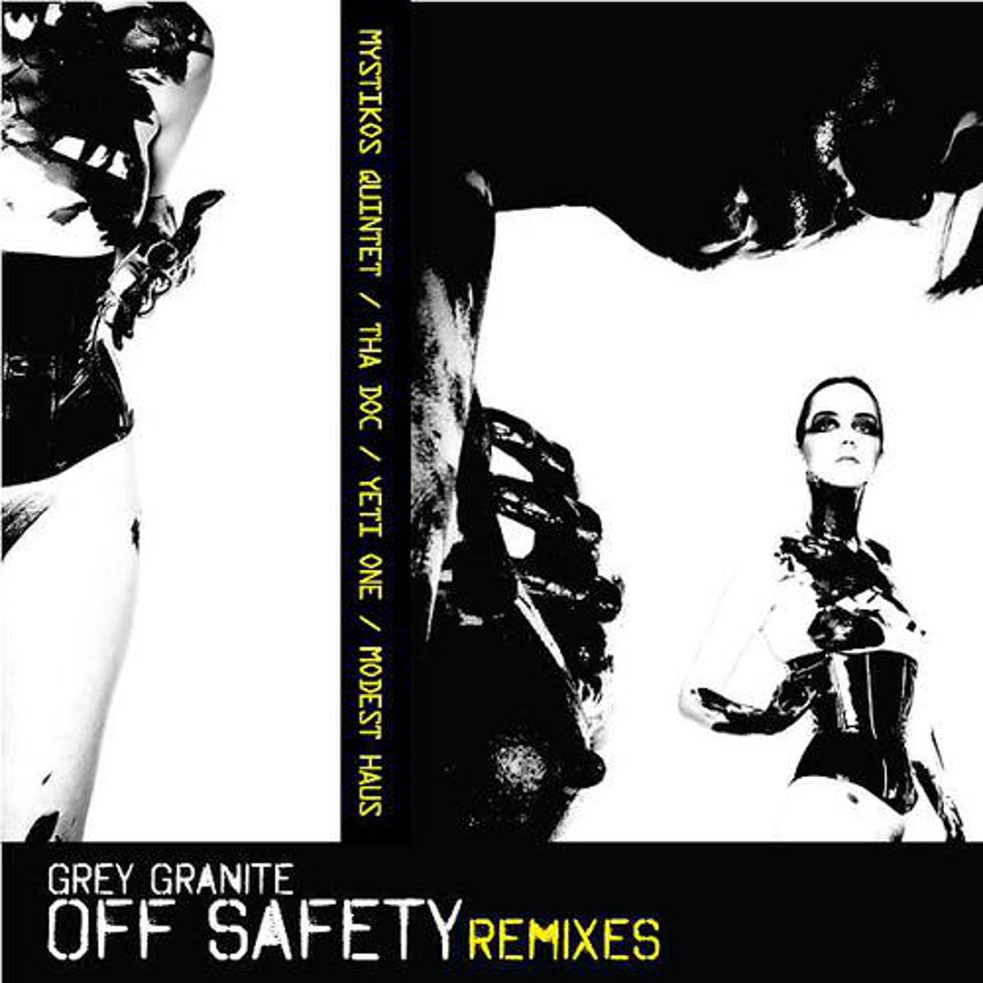 Постер альбома Off Safety Remixes EP
