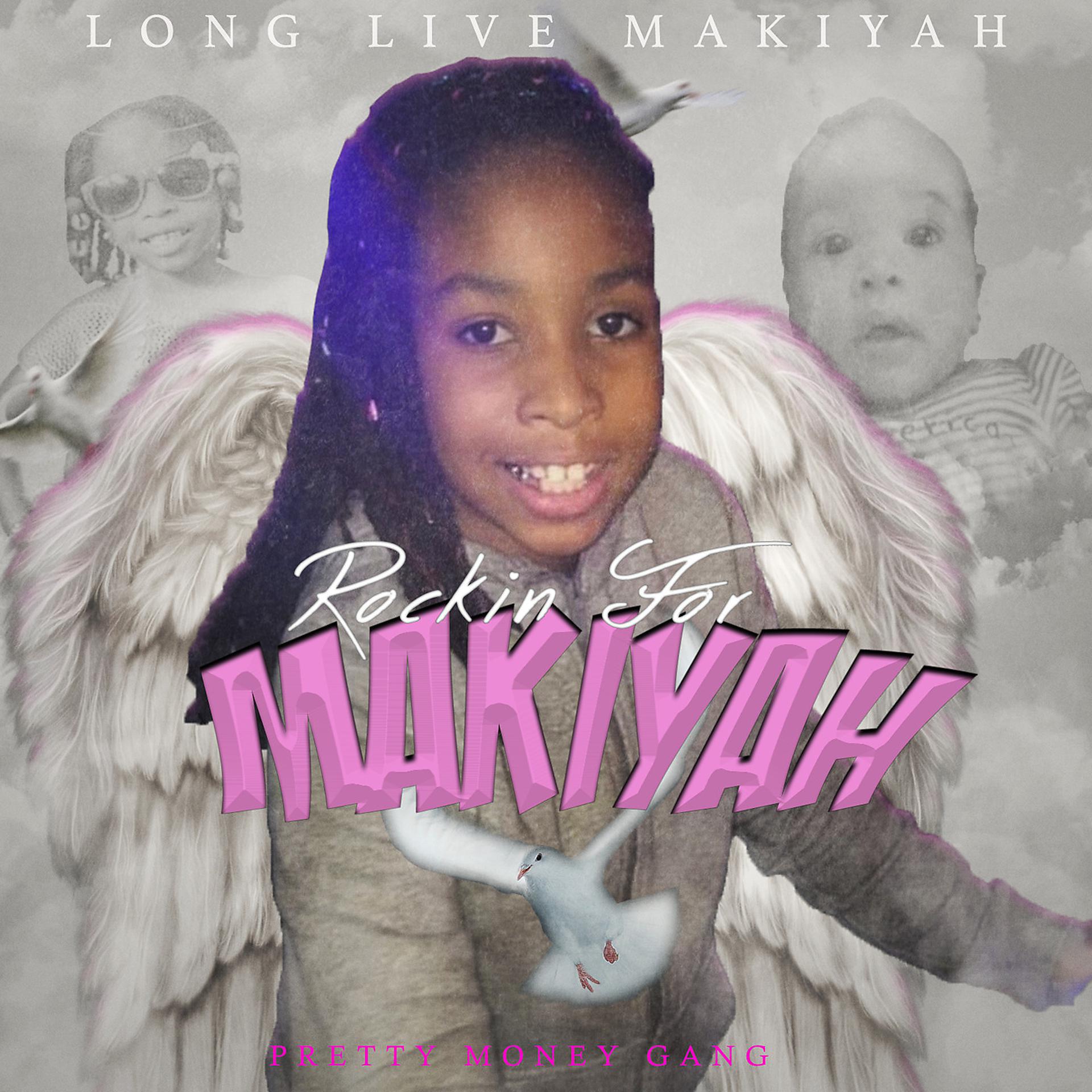 Постер альбома Long Live Makiyah Rockin for Makiyah