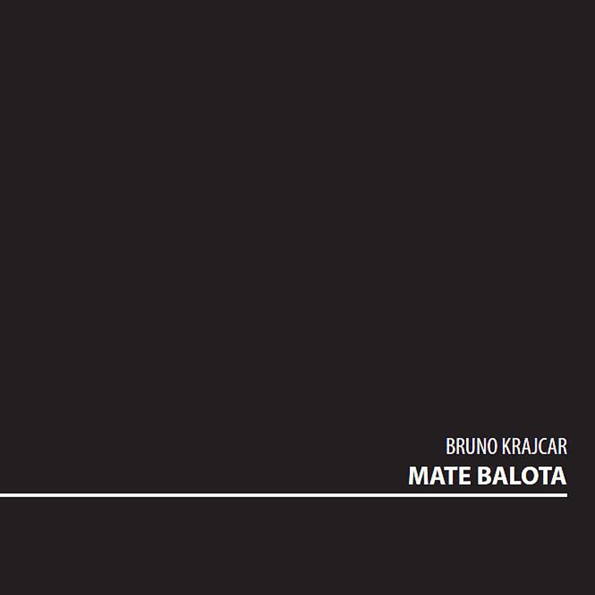 Постер альбома Mate Balota