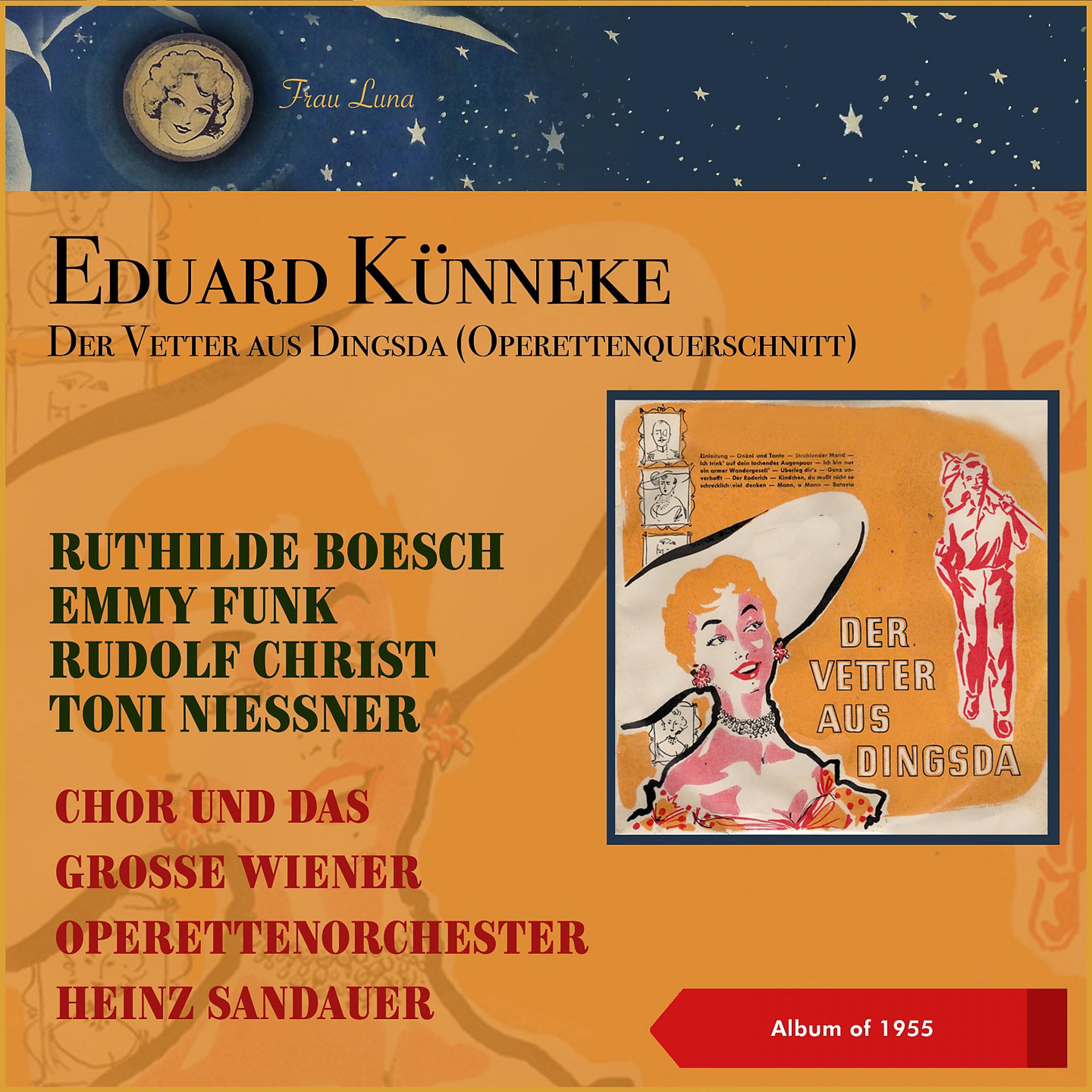 Постер альбома Eduard Künneke: Der Vetter aus Dingsda (Operettenquerschnitt)