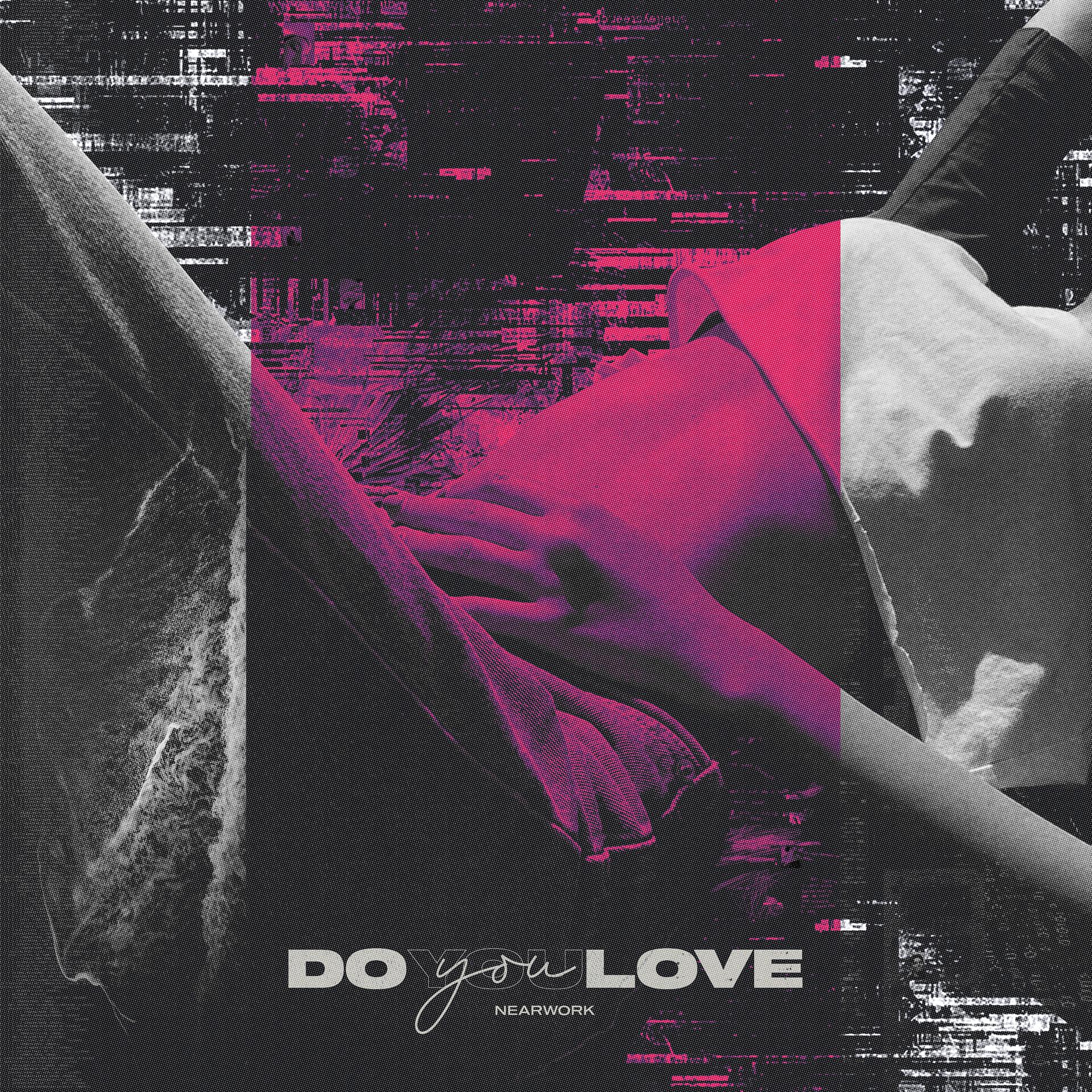 Постер альбома Do You Love