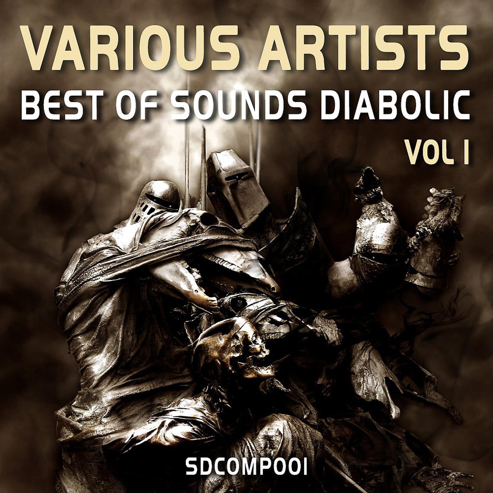 Постер альбома Best of Sounds Diabolic: Vol. 1