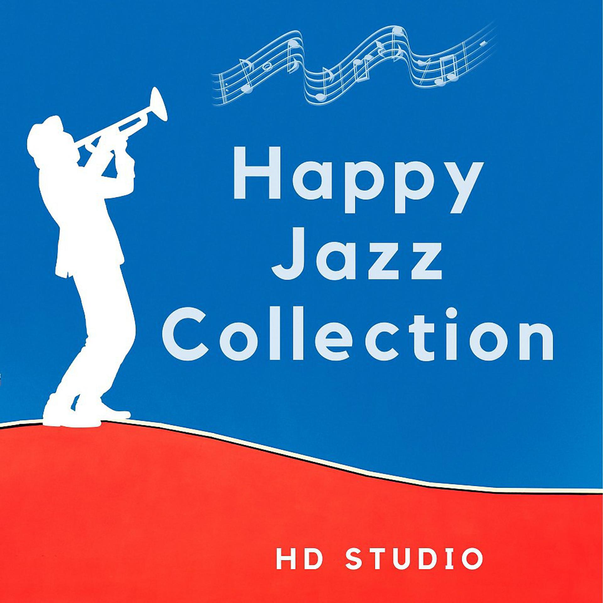 Постер альбома Happy Jazz Collection