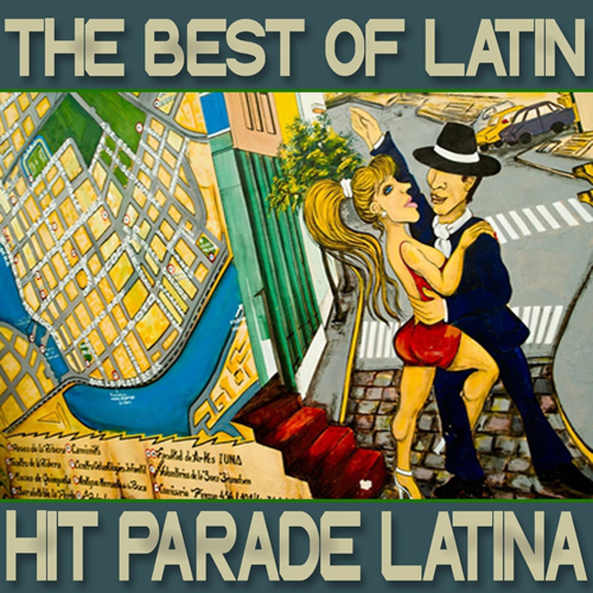 Постер альбома The Best Of Latin Music (Hit Parade Latina)