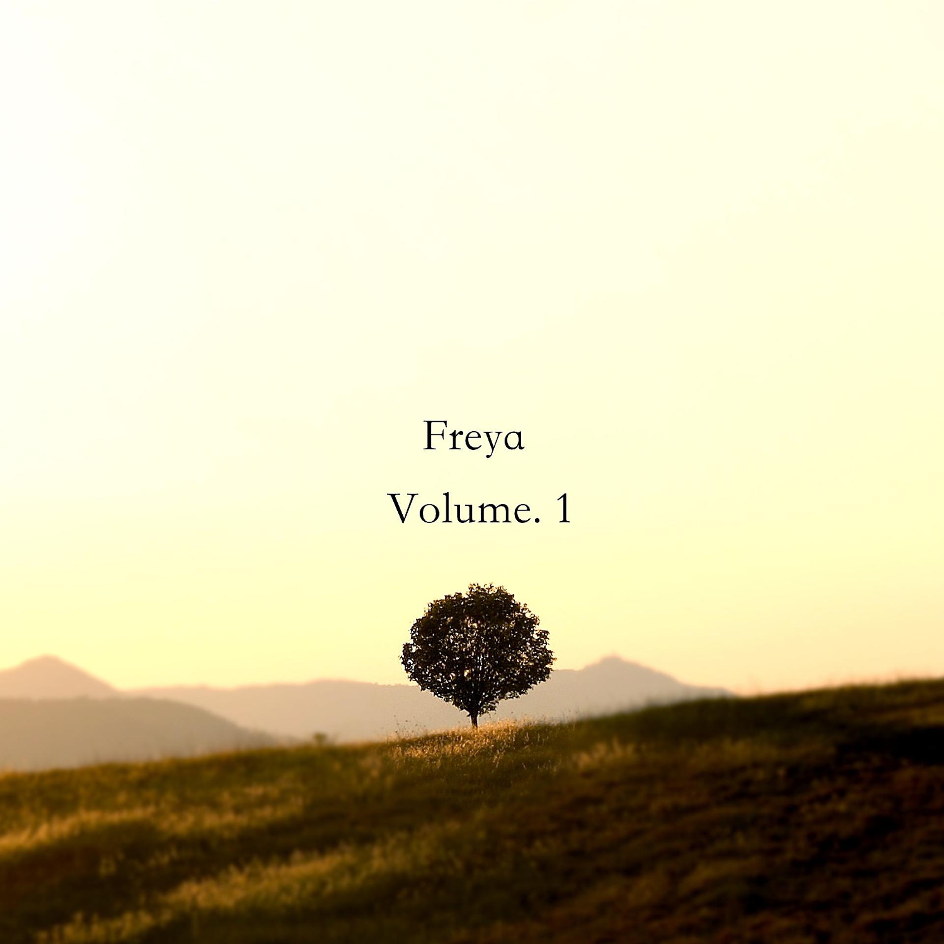 Постер альбома Freya, Vol. 1