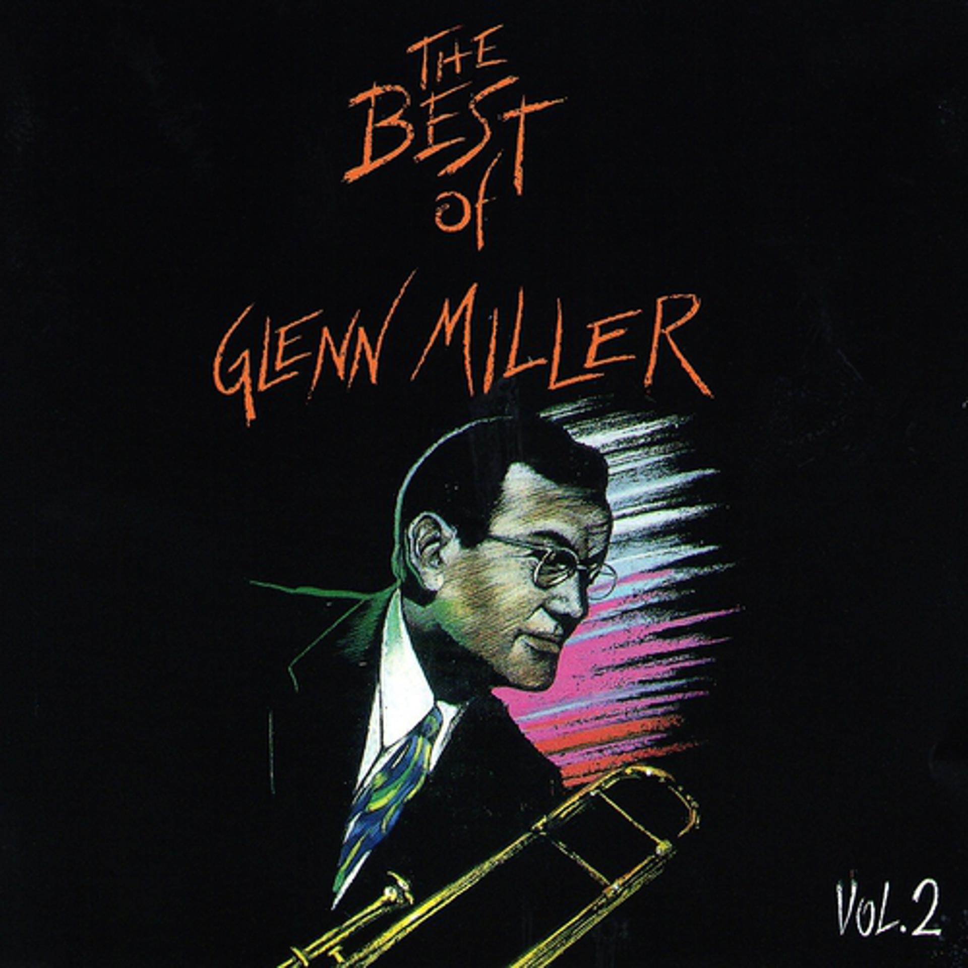 Постер альбома The Best of Glenn Miller, Vol. 2