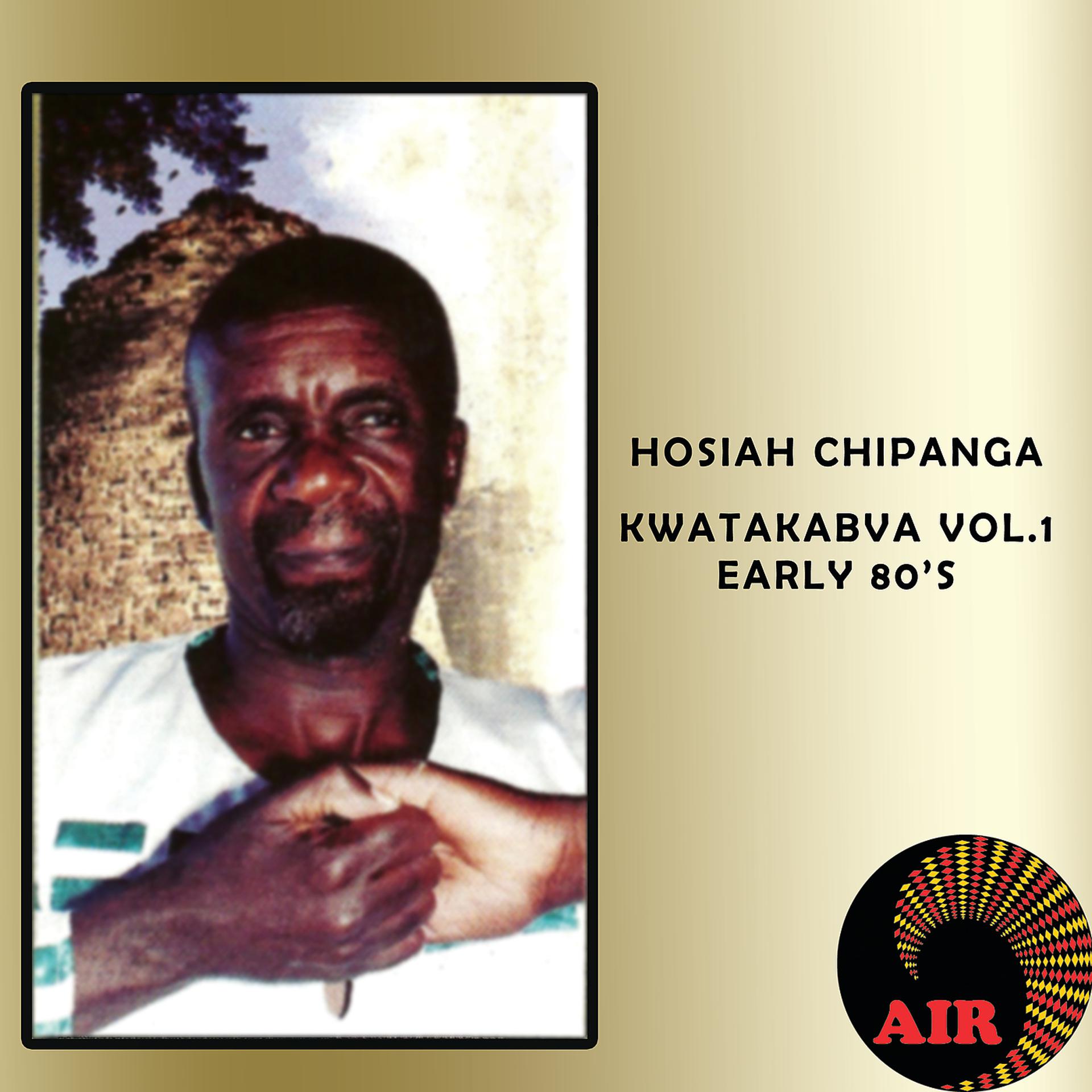 Постер альбома Kwatakabva Early 80's