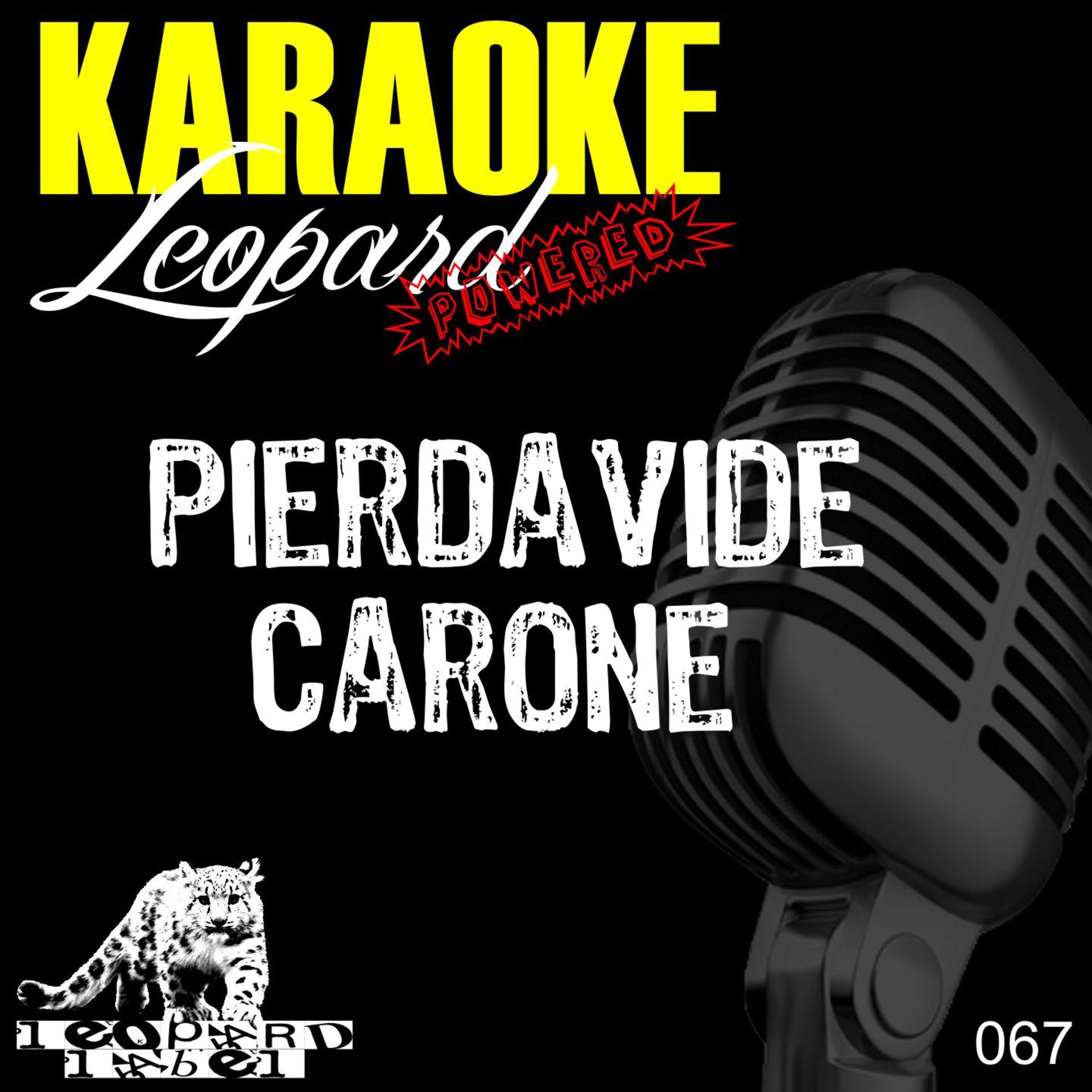 Постер альбома Pierdavide carone karaoke