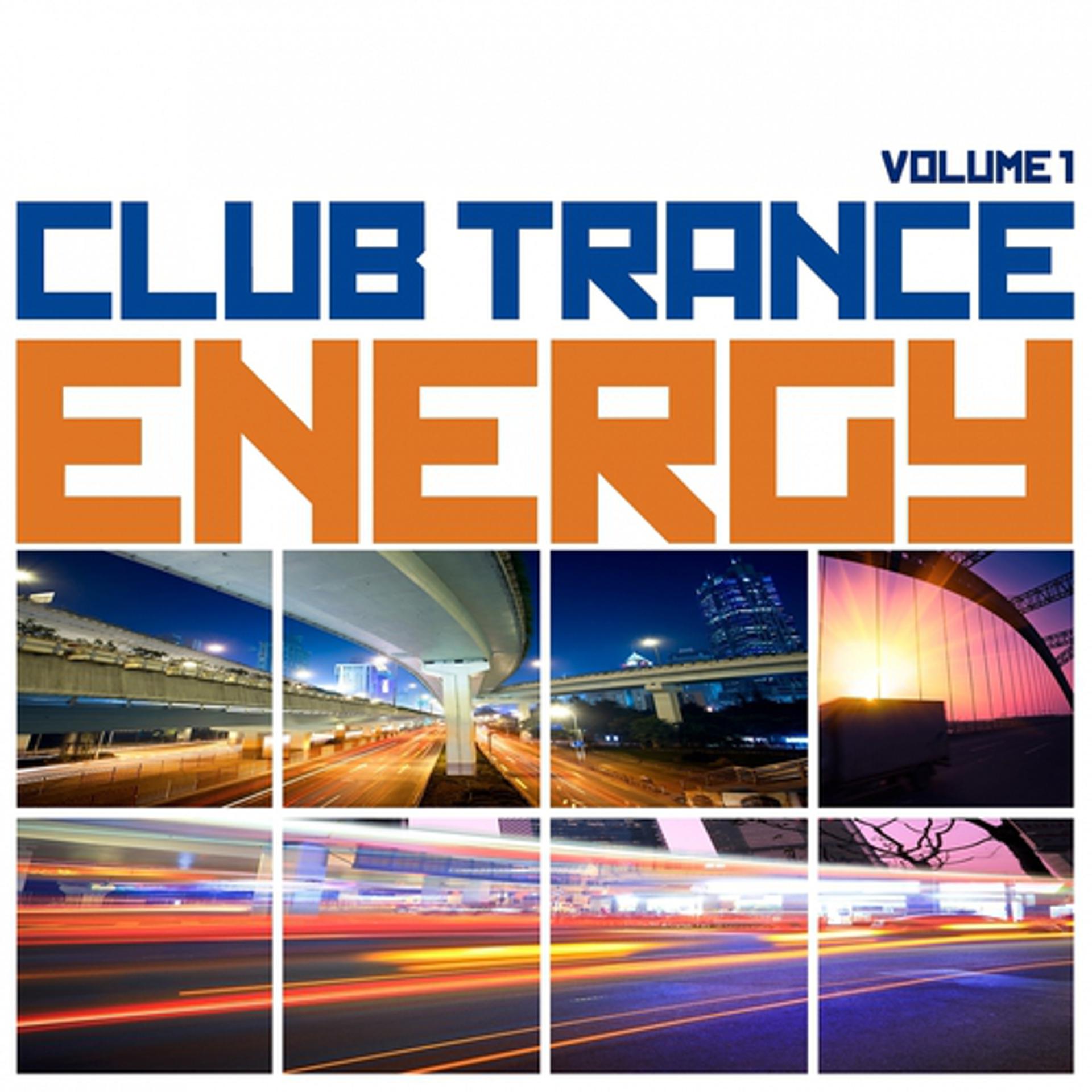 Постер альбома Club Trance Energy, Vol. 1